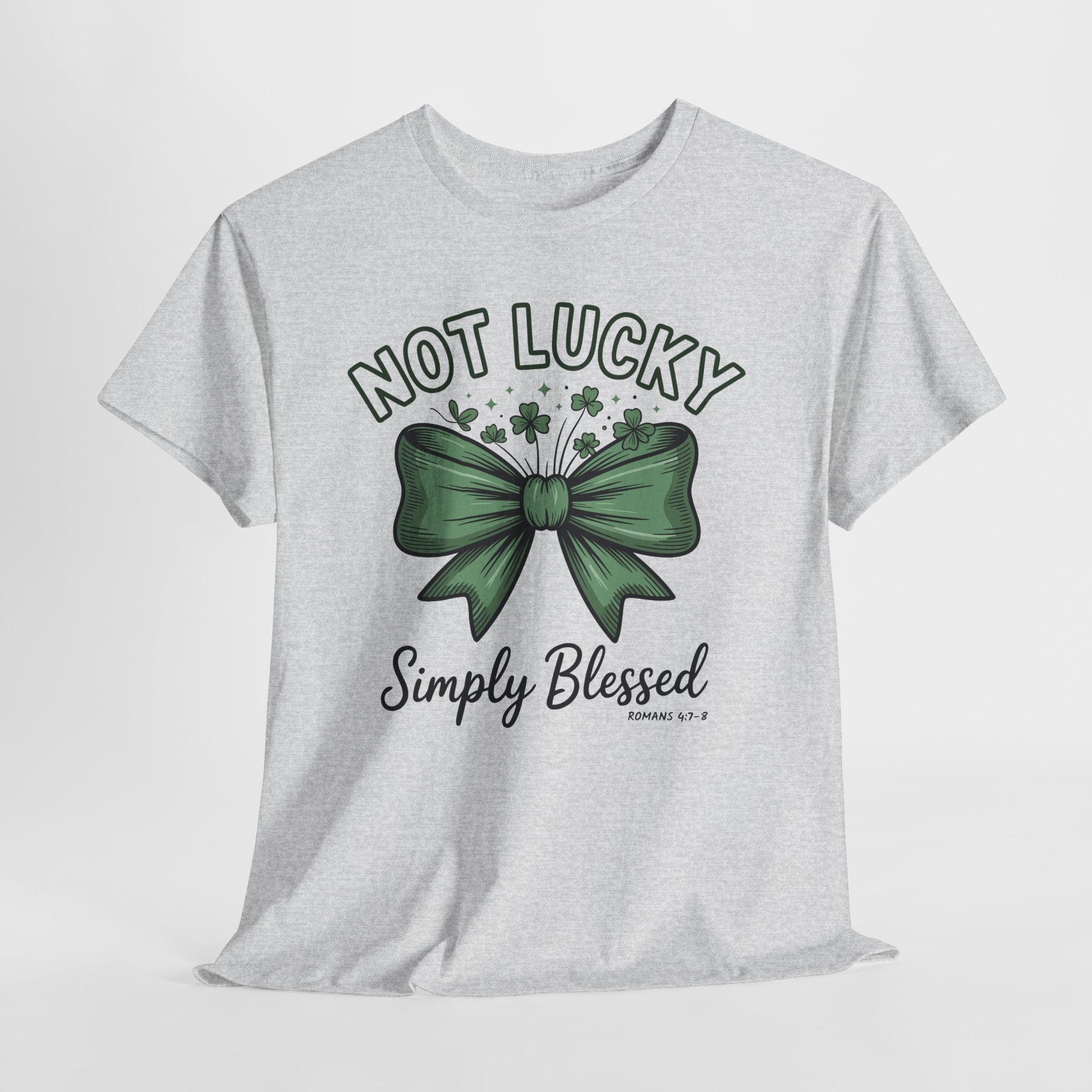 Not Lucky, Simply Blessed T-Shirt — Green Bow & Clovers St. Patrick’s Unisex Cotton Tee