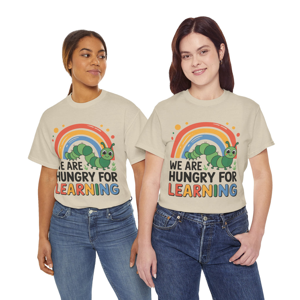 Hungry for Learning Unisex Tee