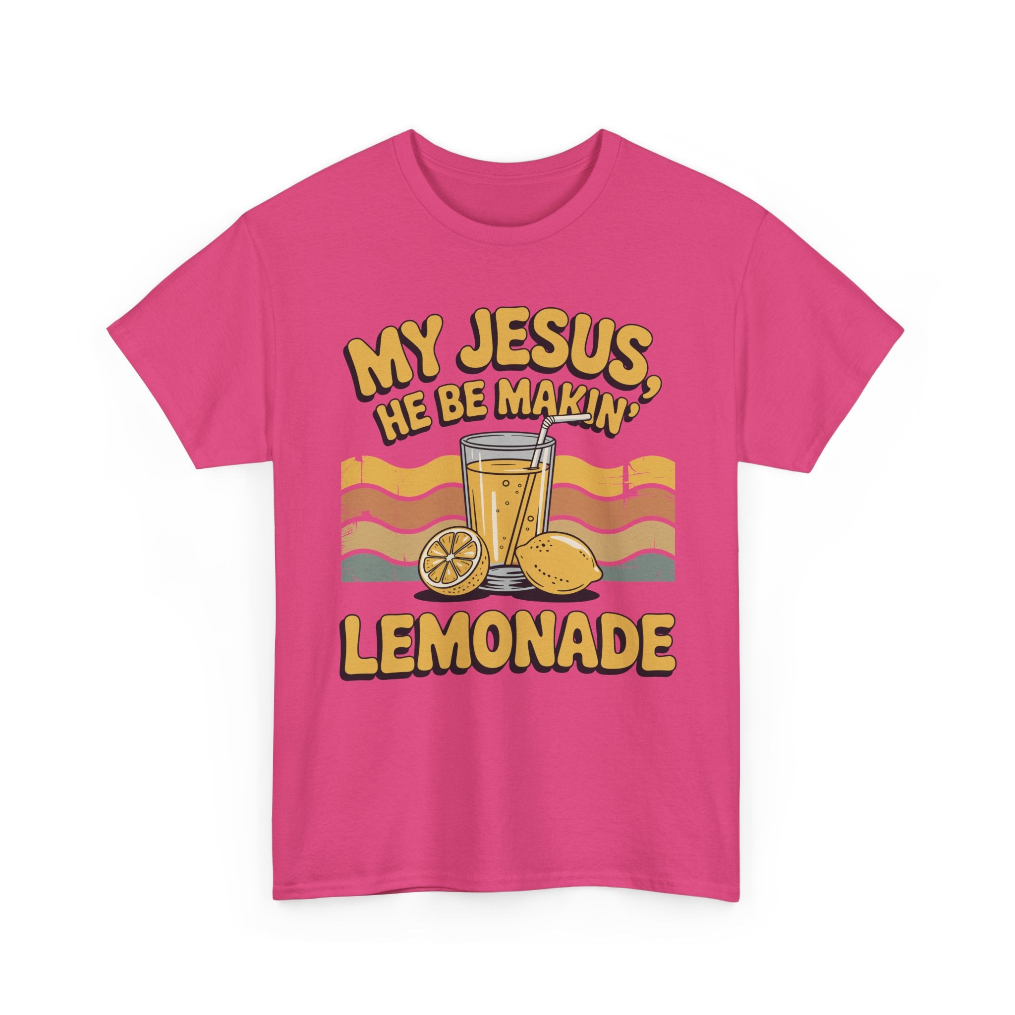 My Jesus, He Be Makin’ Lemonade T-Shirt — Retro Lemonade Christian Unisex Cotton Tee
