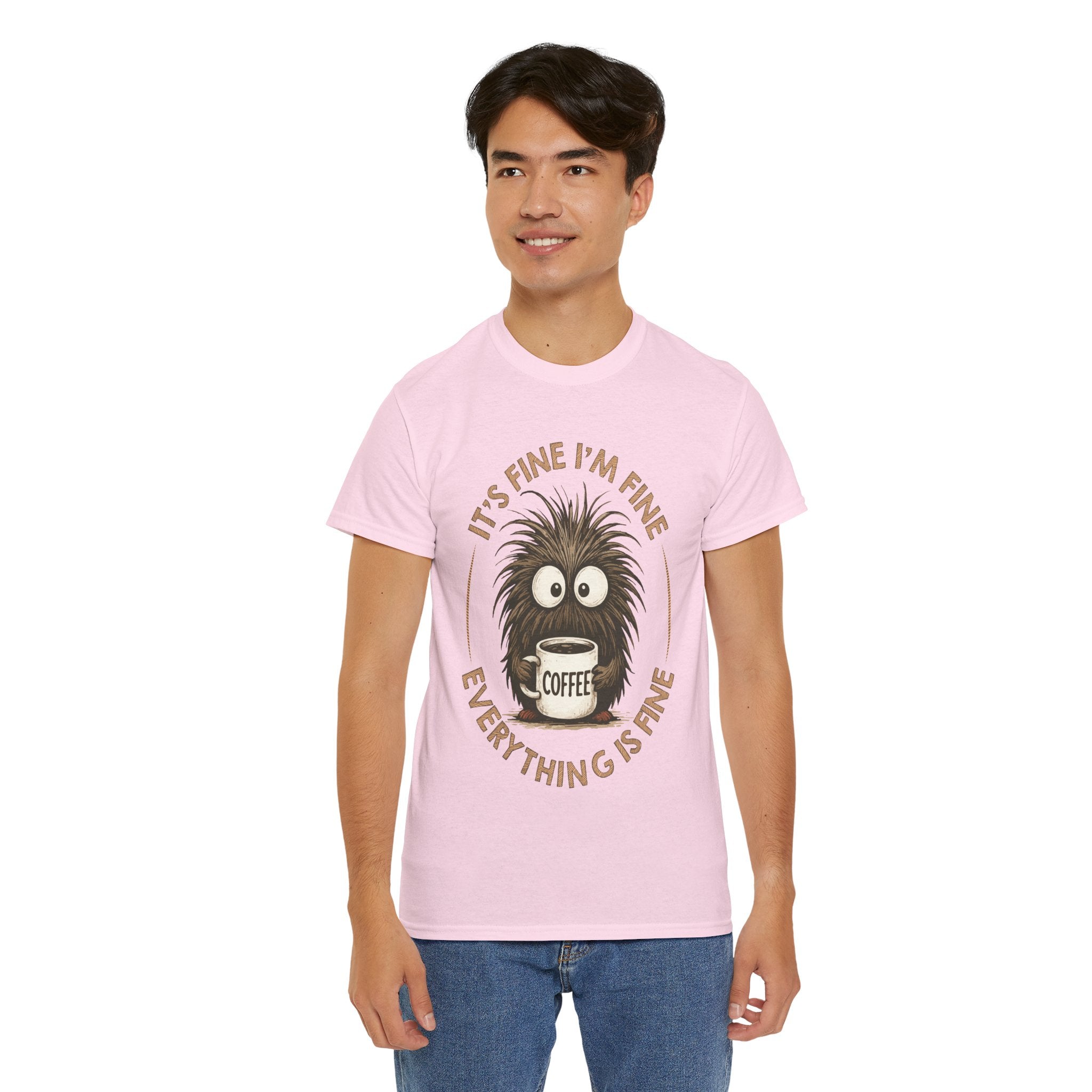 Funny Coffee Tee — “It’s fine I’m fine everything is fine” Fuzzy Creature Mug Unisex Cotton Tee