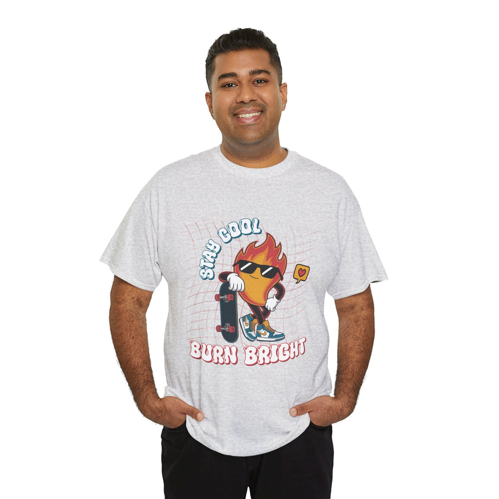 Stay Cool Burn Bright Unisex Tee