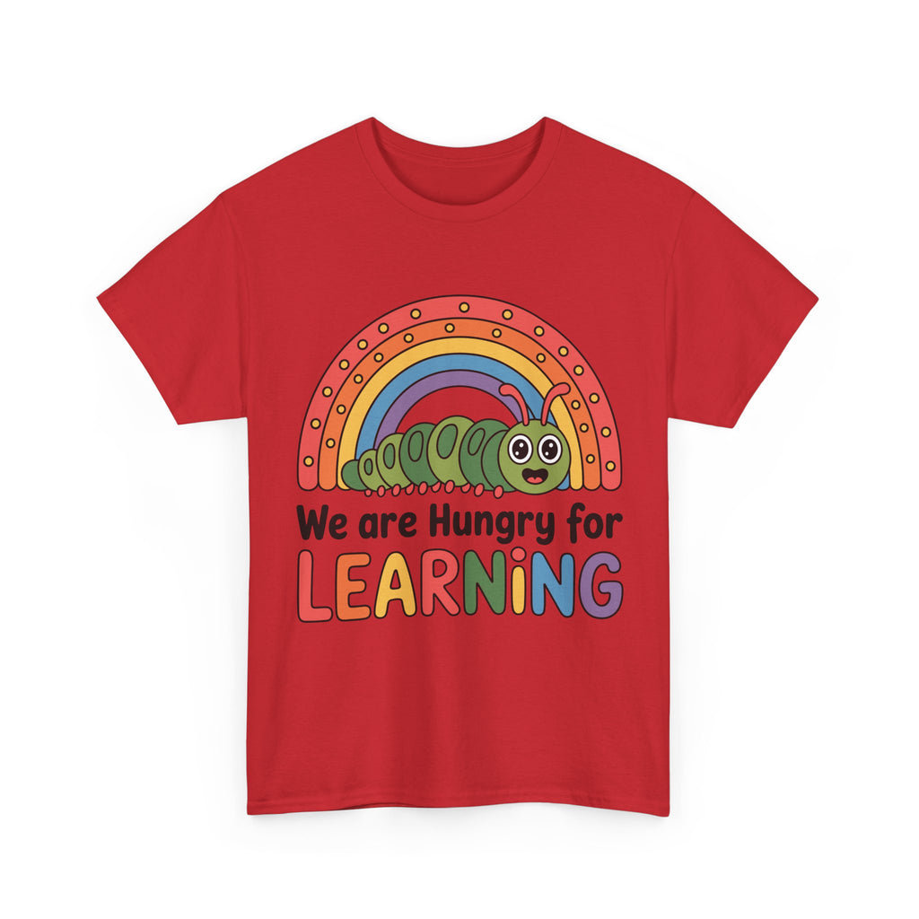Hungry for Learning Tee
