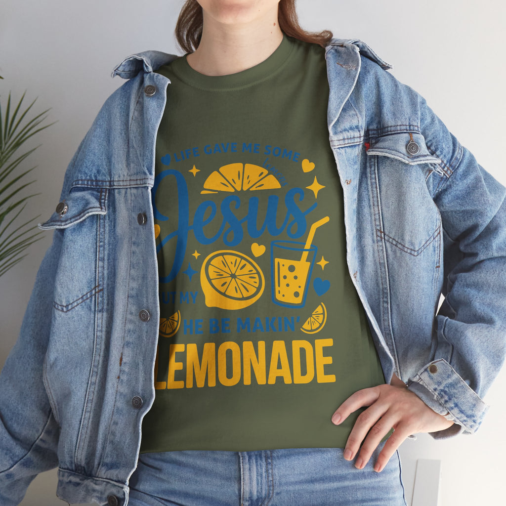 Christian Lemonade T-Shirt — “Life gave me some lemons but my Jesus He be makin’ lemonade”. Unisex Cotton Tee