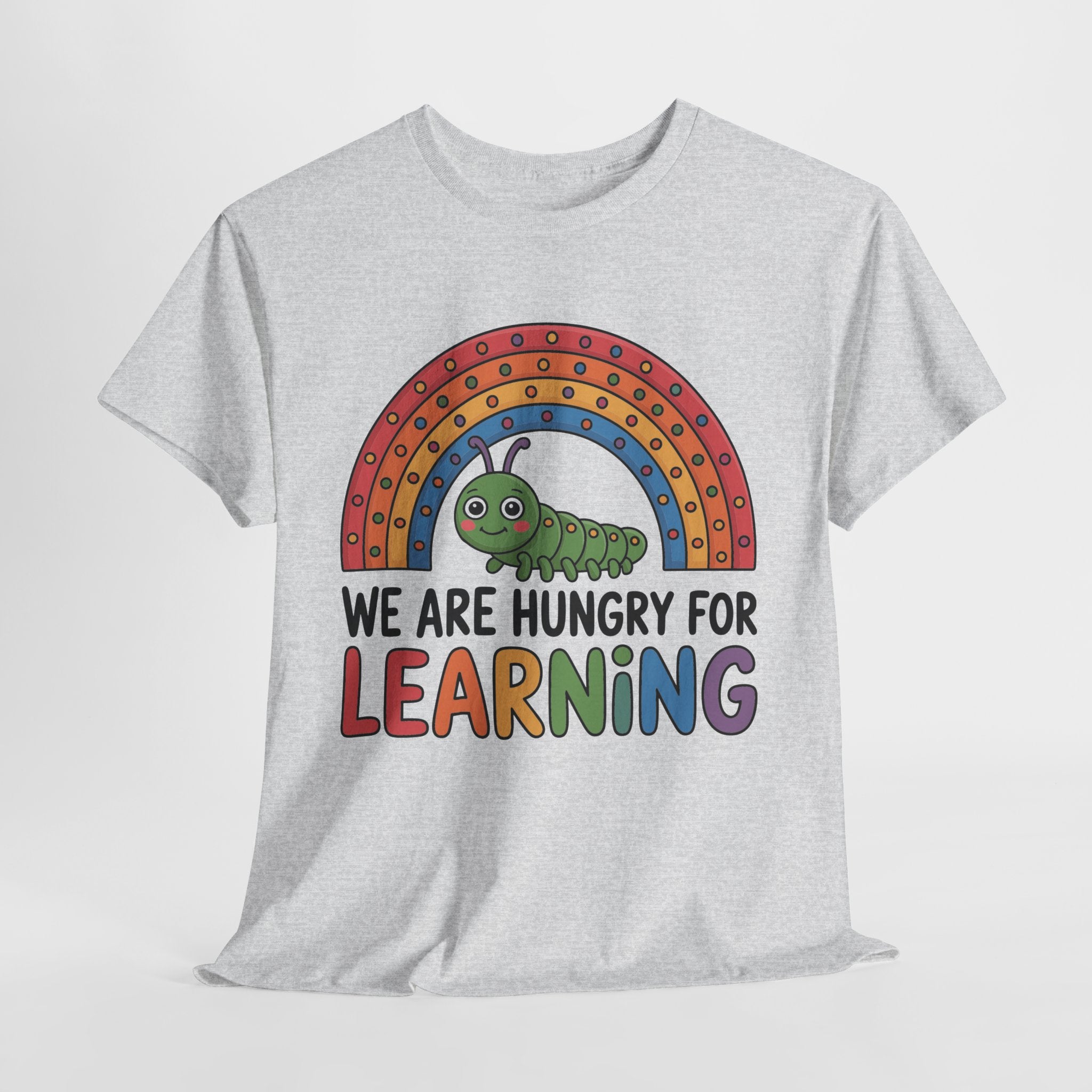 Hungry for Learning Unisex Tee
