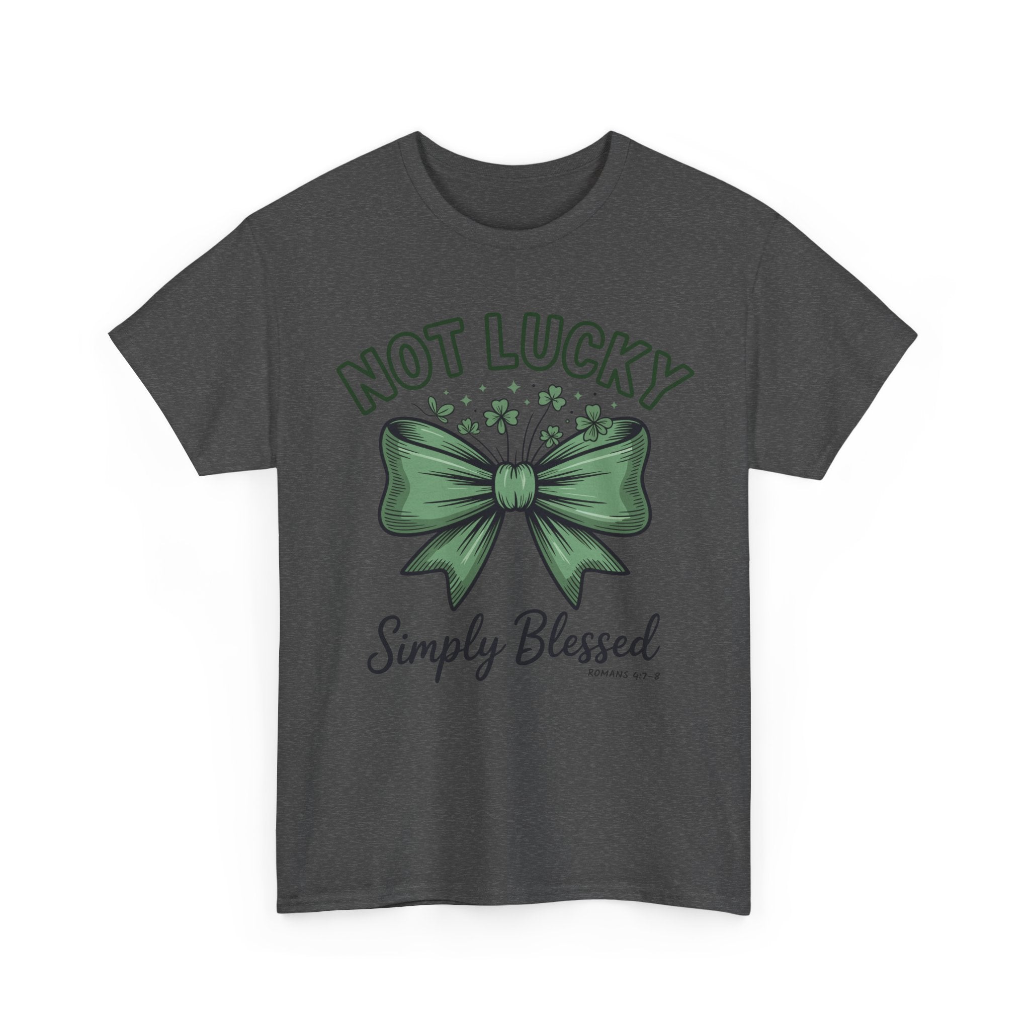 Not Lucky, Simply Blessed T-Shirt — Green Bow & Clovers St. Patrick’s Unisex Cotton Tee