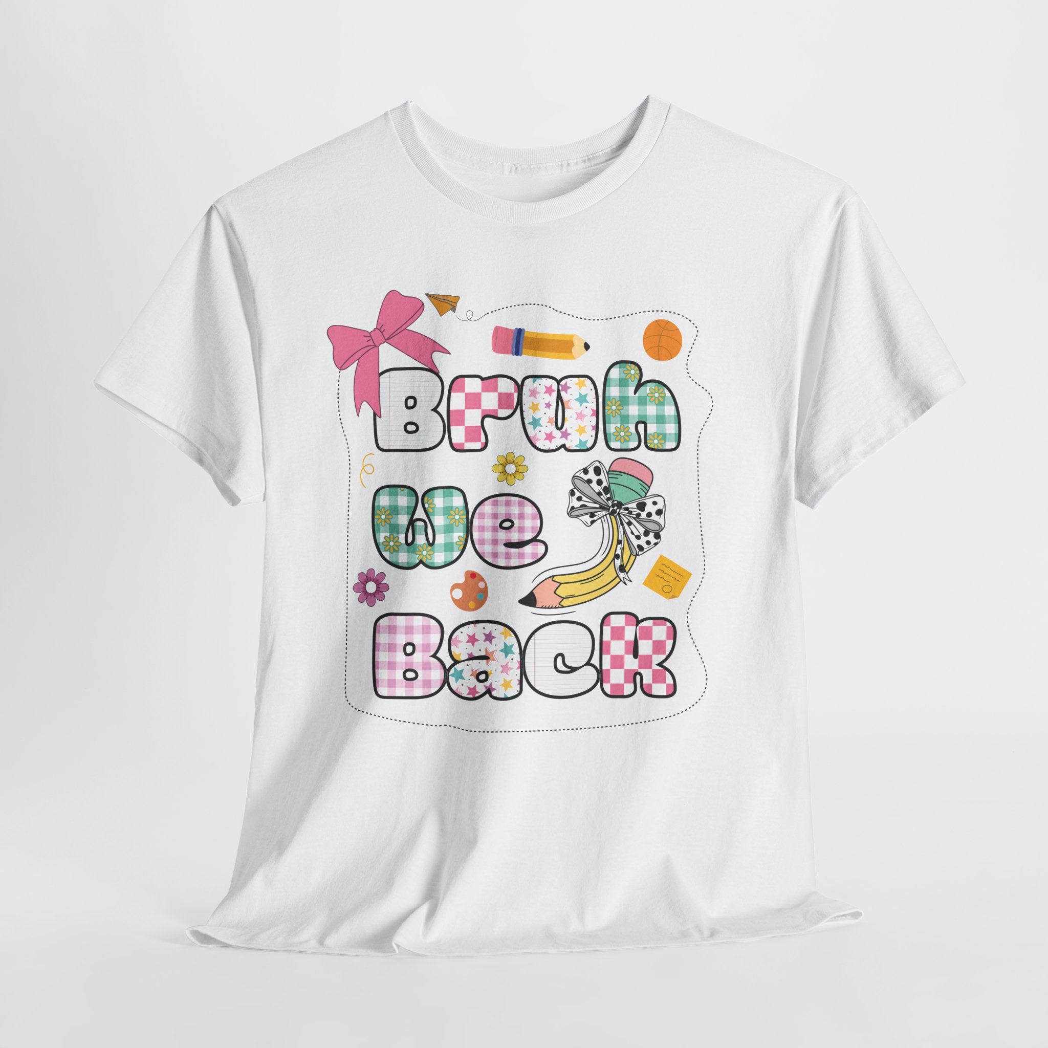 Bruh We Back Cotton Tee