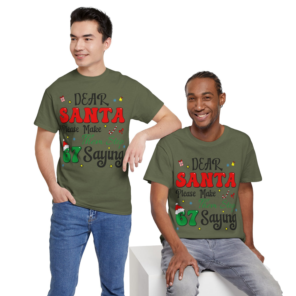 Santa 67 Them Stop Christmas Unisex Cotton Tee