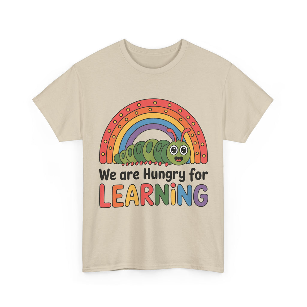 Hungry for Learning Tee