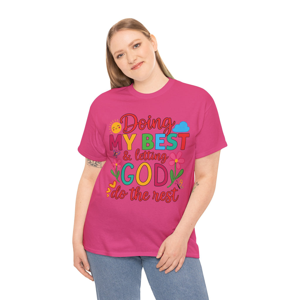 Doing My Best & Letting God Do The Rest T-Shirt — Floral Sun & Butterflies Inspirational Unisex Cotton Tee