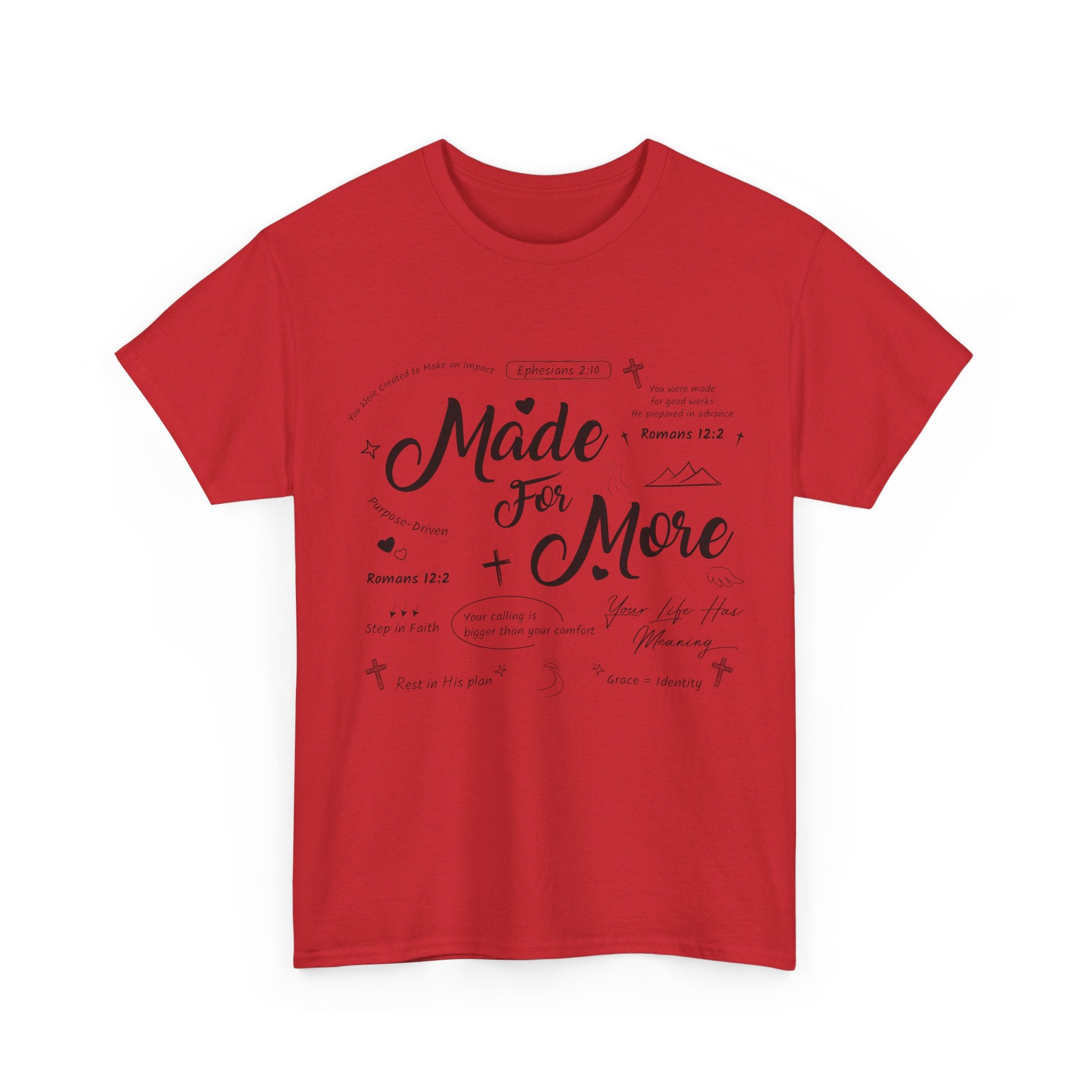 Made For More Faith T-Shirt — Inspirational Bible Verse Unisex Cotton Tee