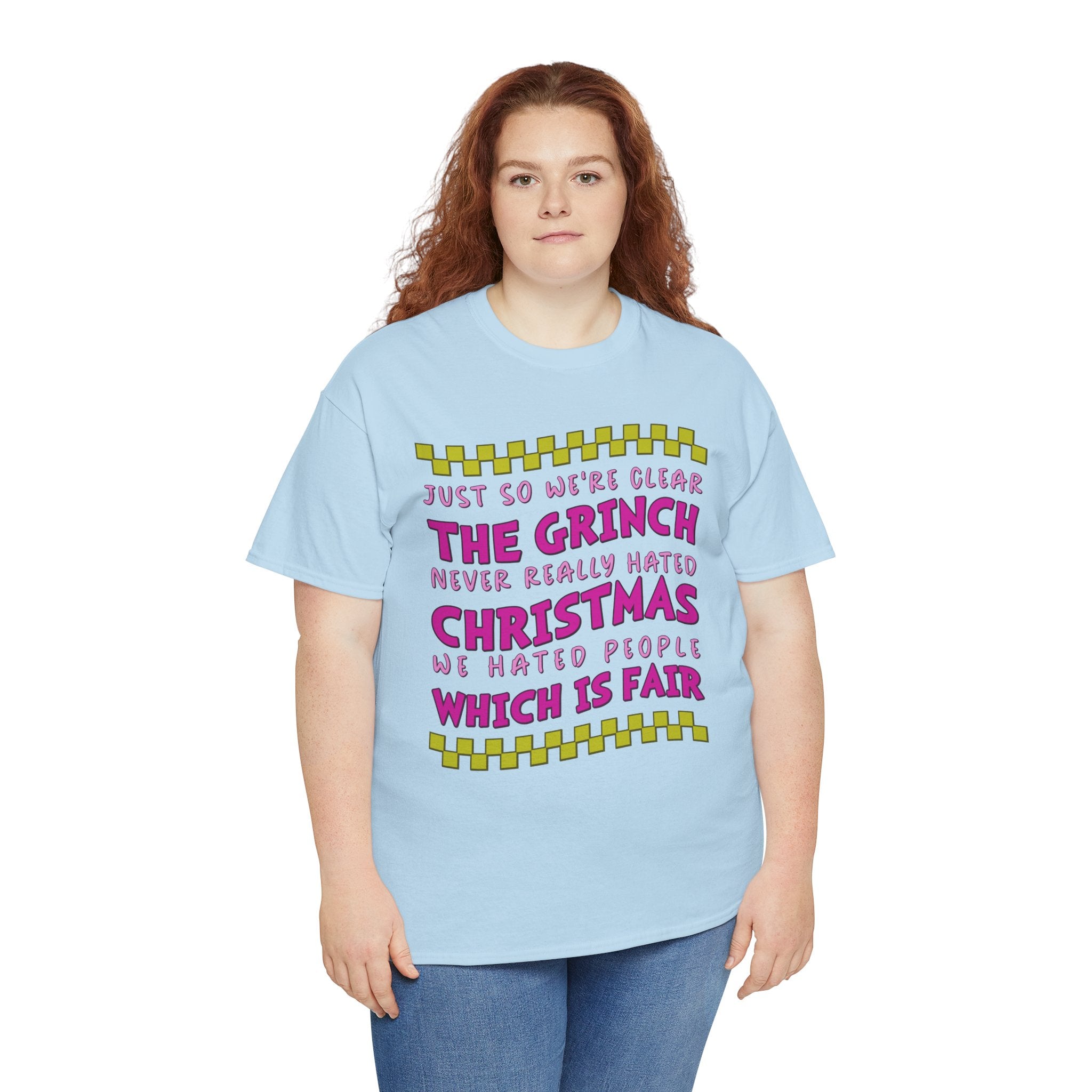Grinch Never Hated Christmas Funny Unisex Cotton Tee