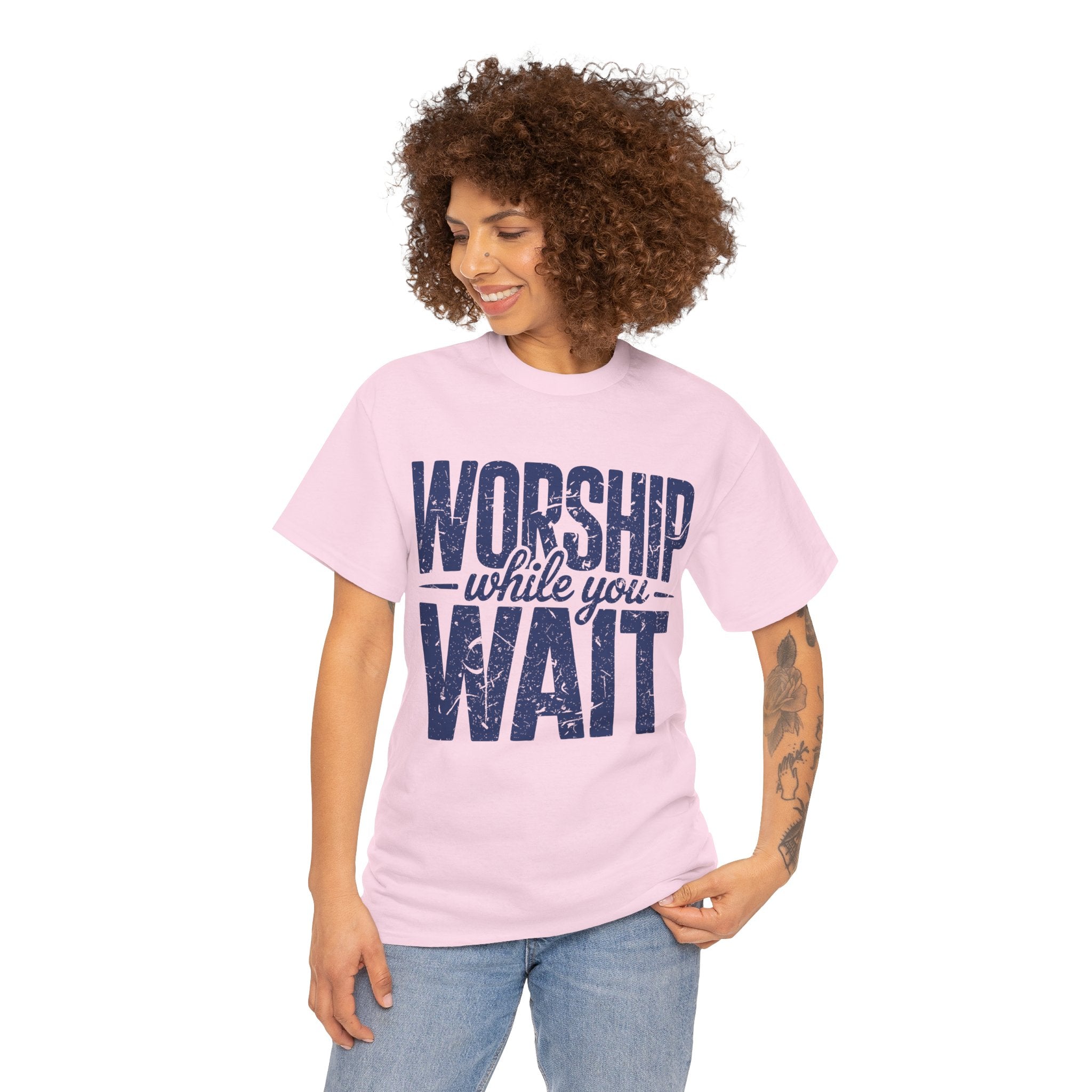 Worship While You Wait T‑Shirt — Distressed Pastel Blue Faith Unisex Cotton Tee