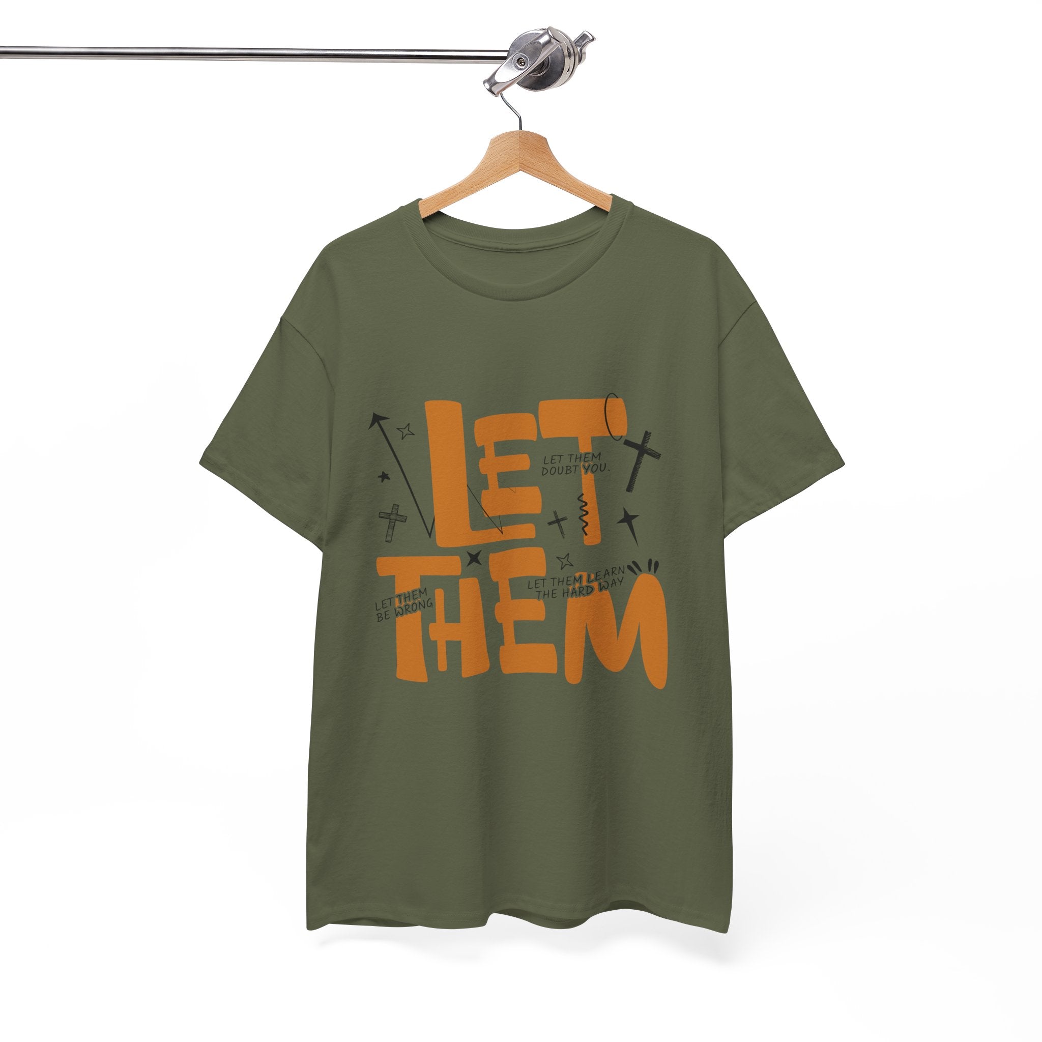 Let Them Retro Typography T-Shirt — Motivational Orange Design. Unisex Cotton Tee