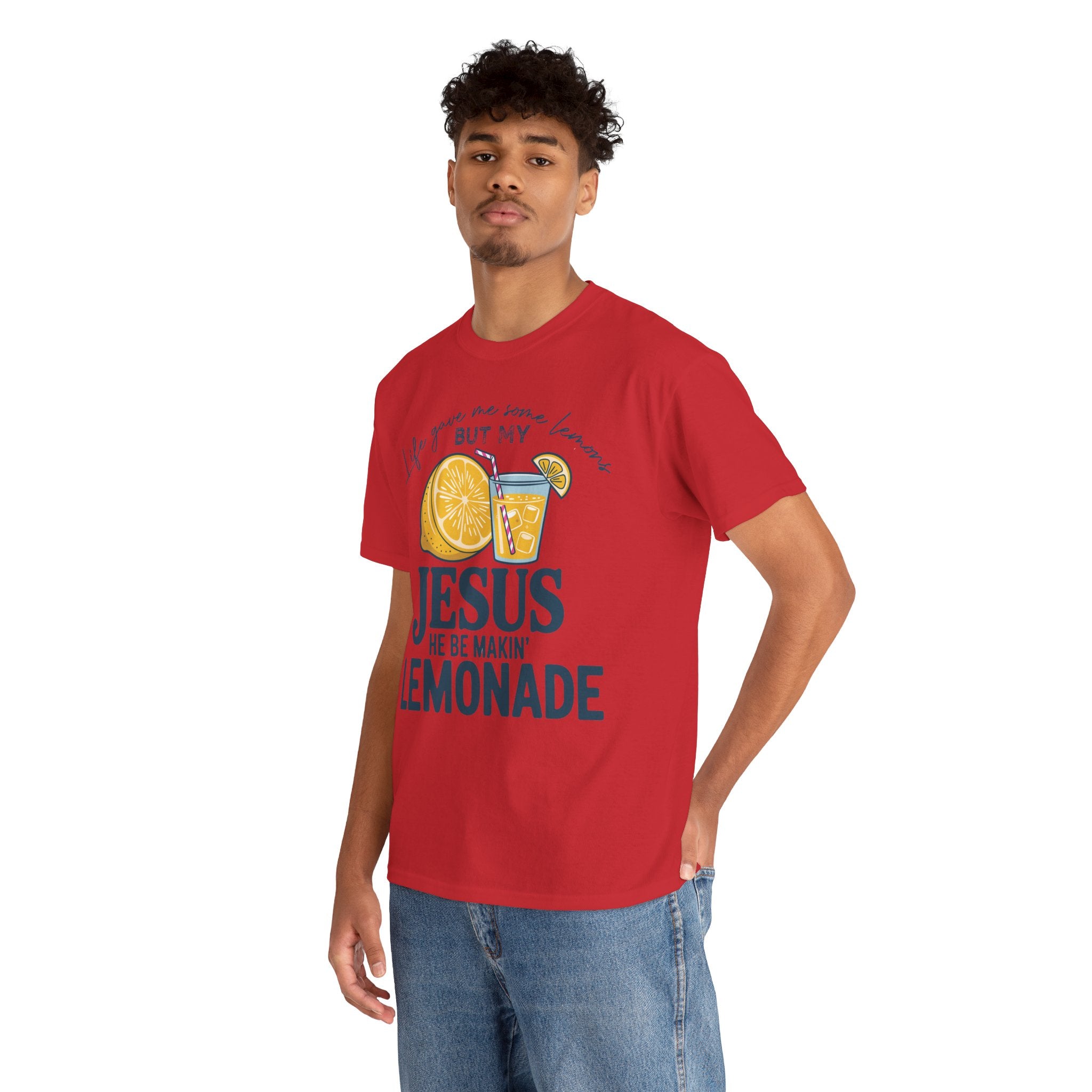 Christian Lemonade T-Shirt — “Life Gave Me Some Lemons but My Jesus He Be Makin’ Lemonade”Unisex Cotton Tee