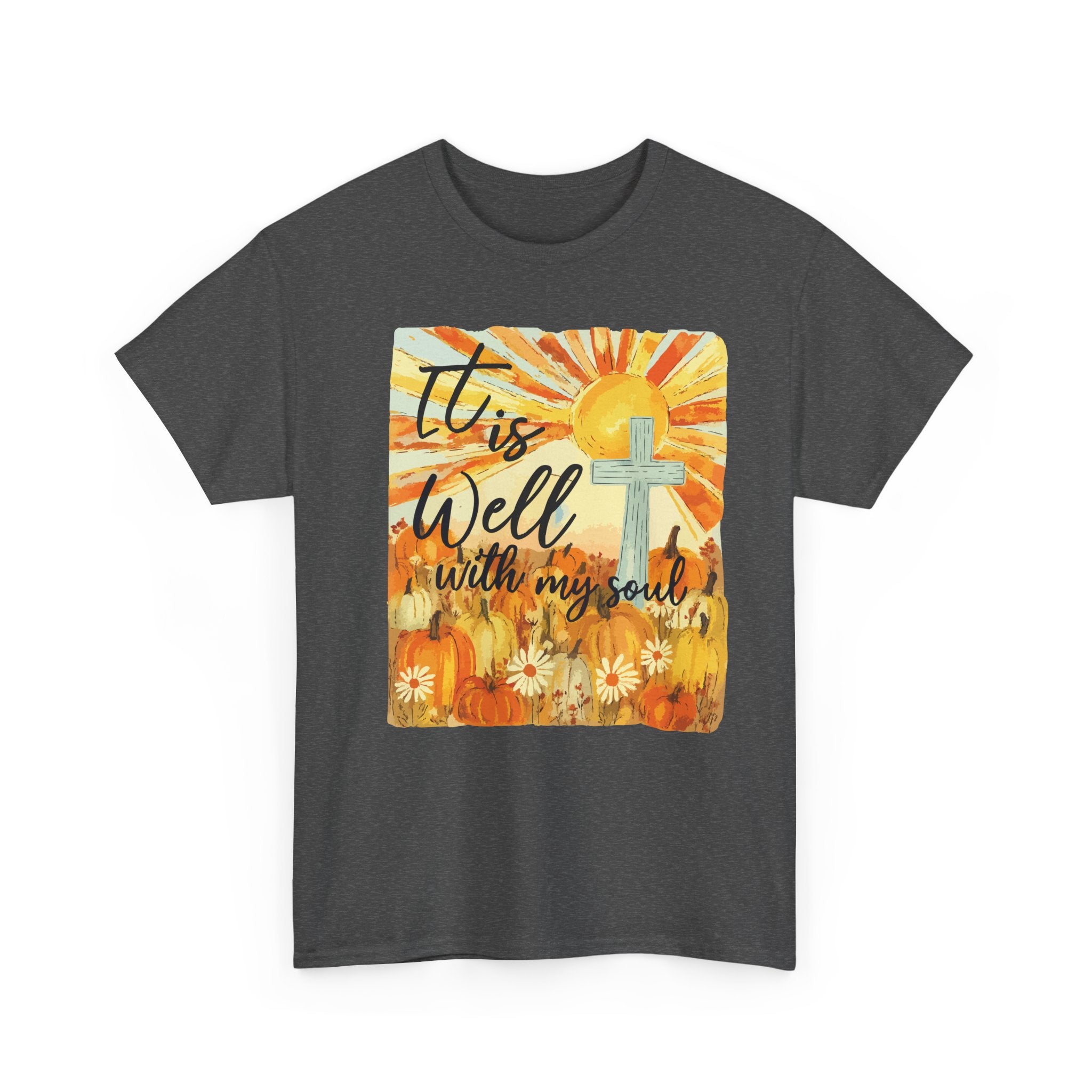 It Is Well With My Soul Pumpkin Sunrise Unisex Cotton T-Shirt