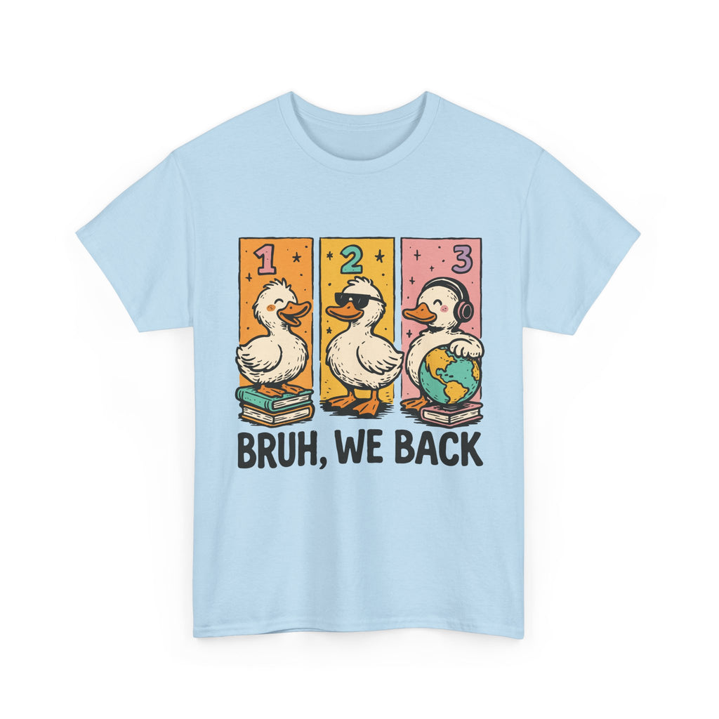 "BRUH WE BACK" Funny Animal Graphic Tee,