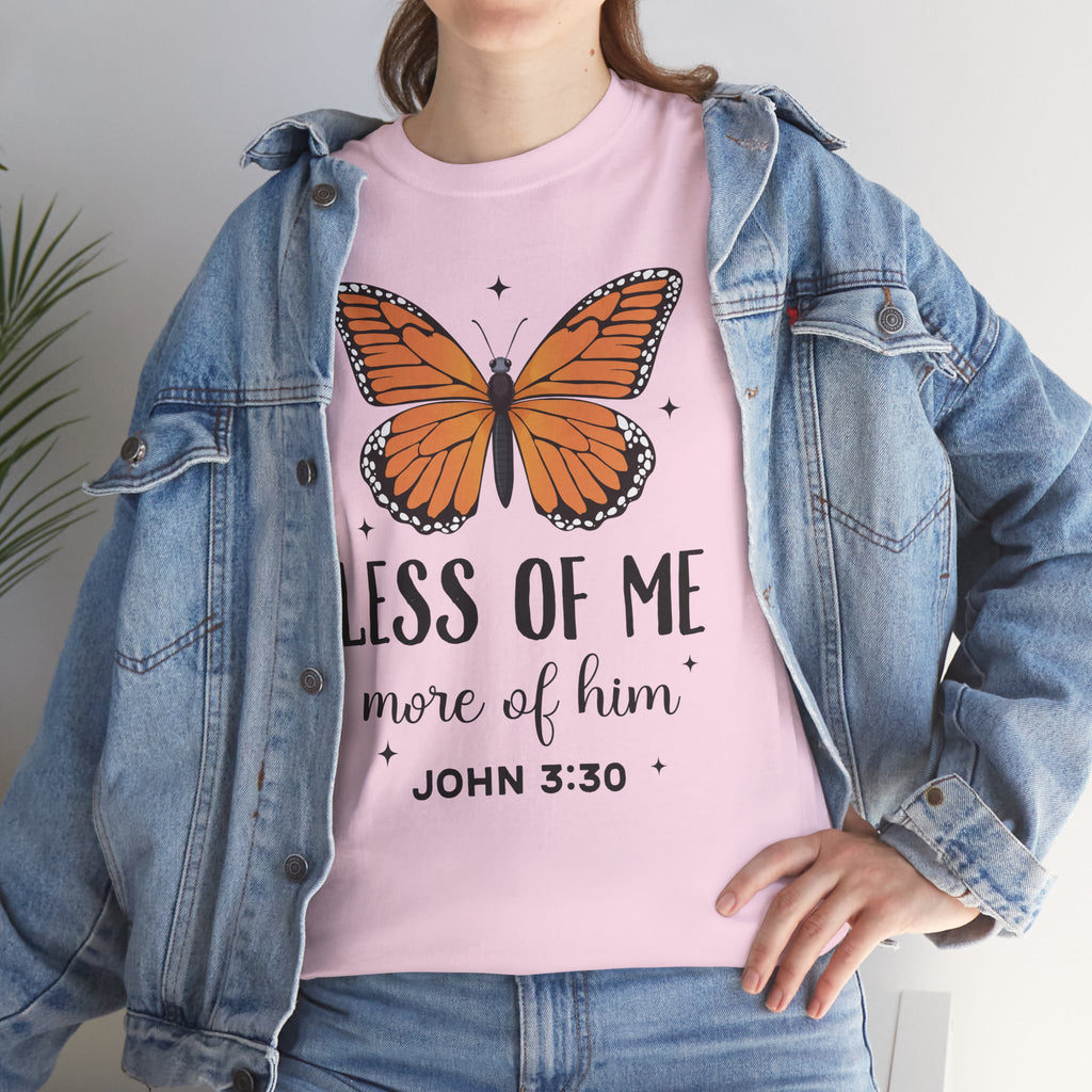 Monarch Butterfly Tee — "Less of Me, More of Him" Christian Unisex cotton T‑Shirt