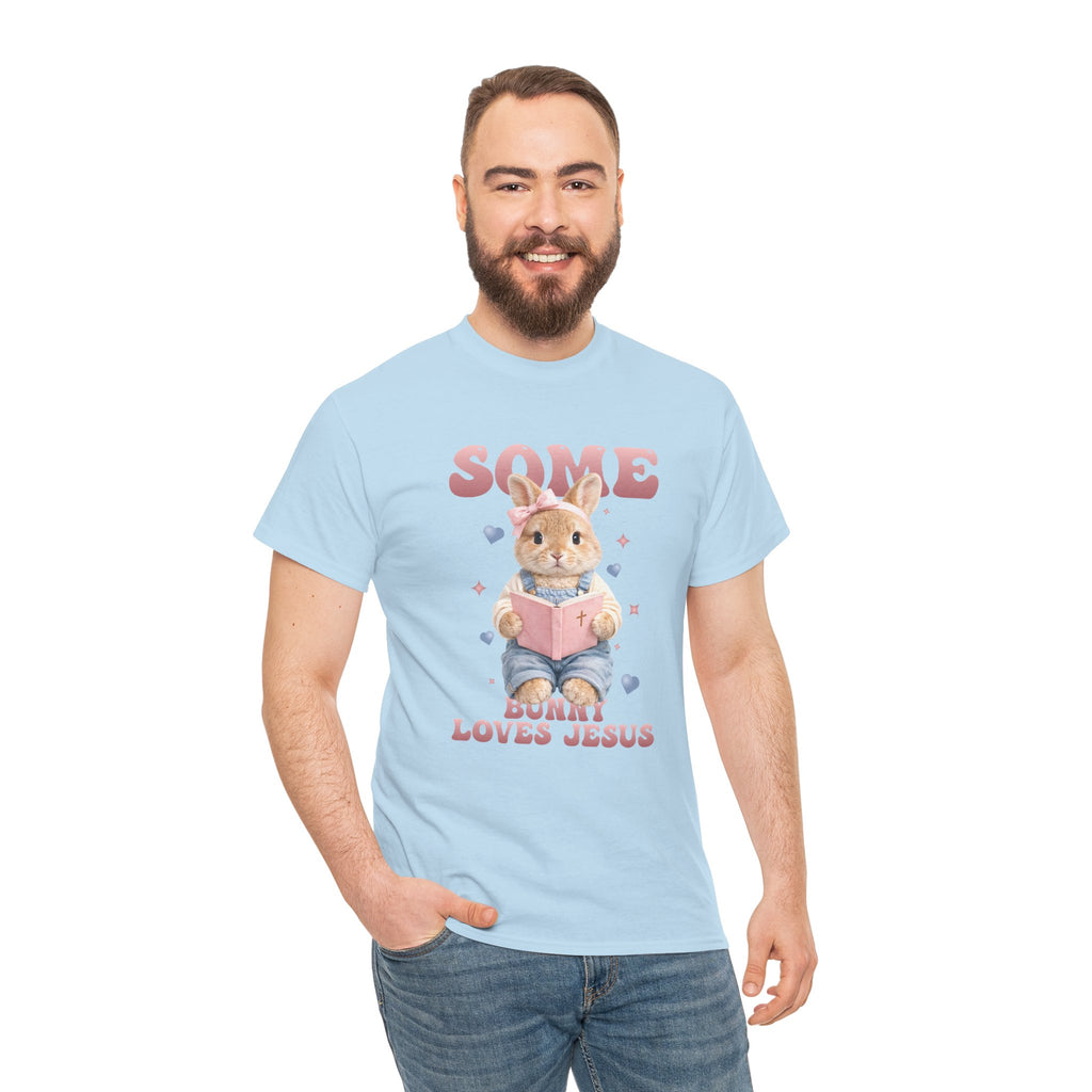 Some Bunny Loves Jesus Bunny Bible Unisex Cotton Tee