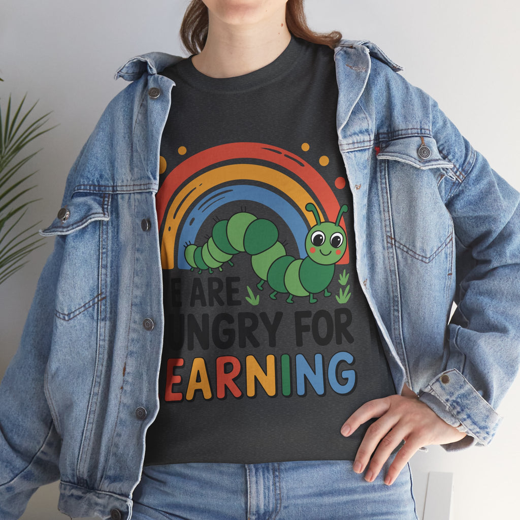 Hungry for Learning Unisex Tee