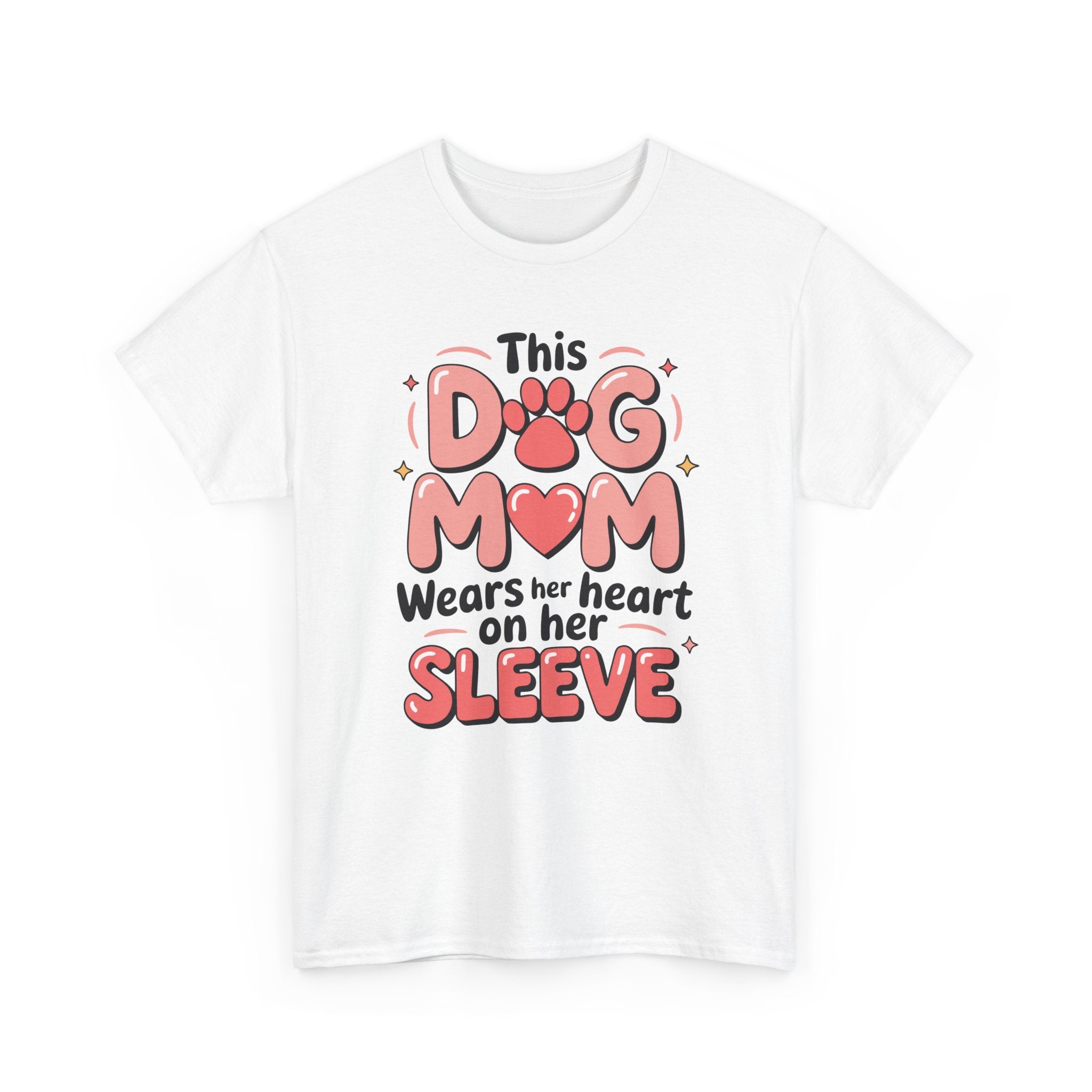 Dog Mom T-Shirt — "This Dog Mom Wears Her Heart on Her Sleeve" Paw & Heart Unisex Cotton Tee