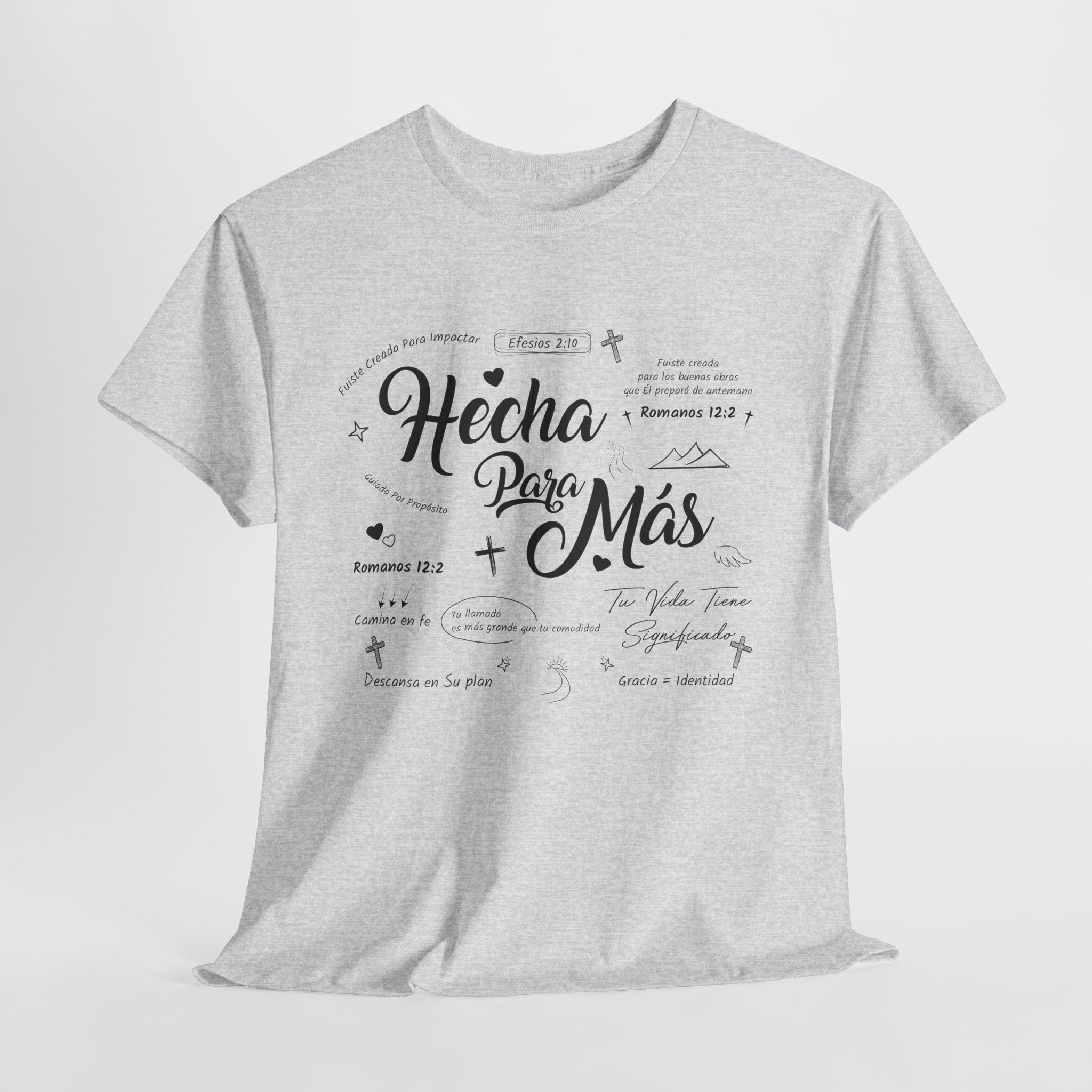 Hecha Para Más Christian T‑Shirt — Spanish Faith Typography Unisex Cotton Tee
