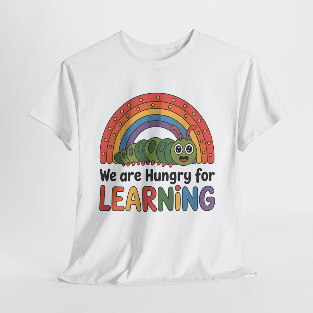 Hungry for Learning Tee