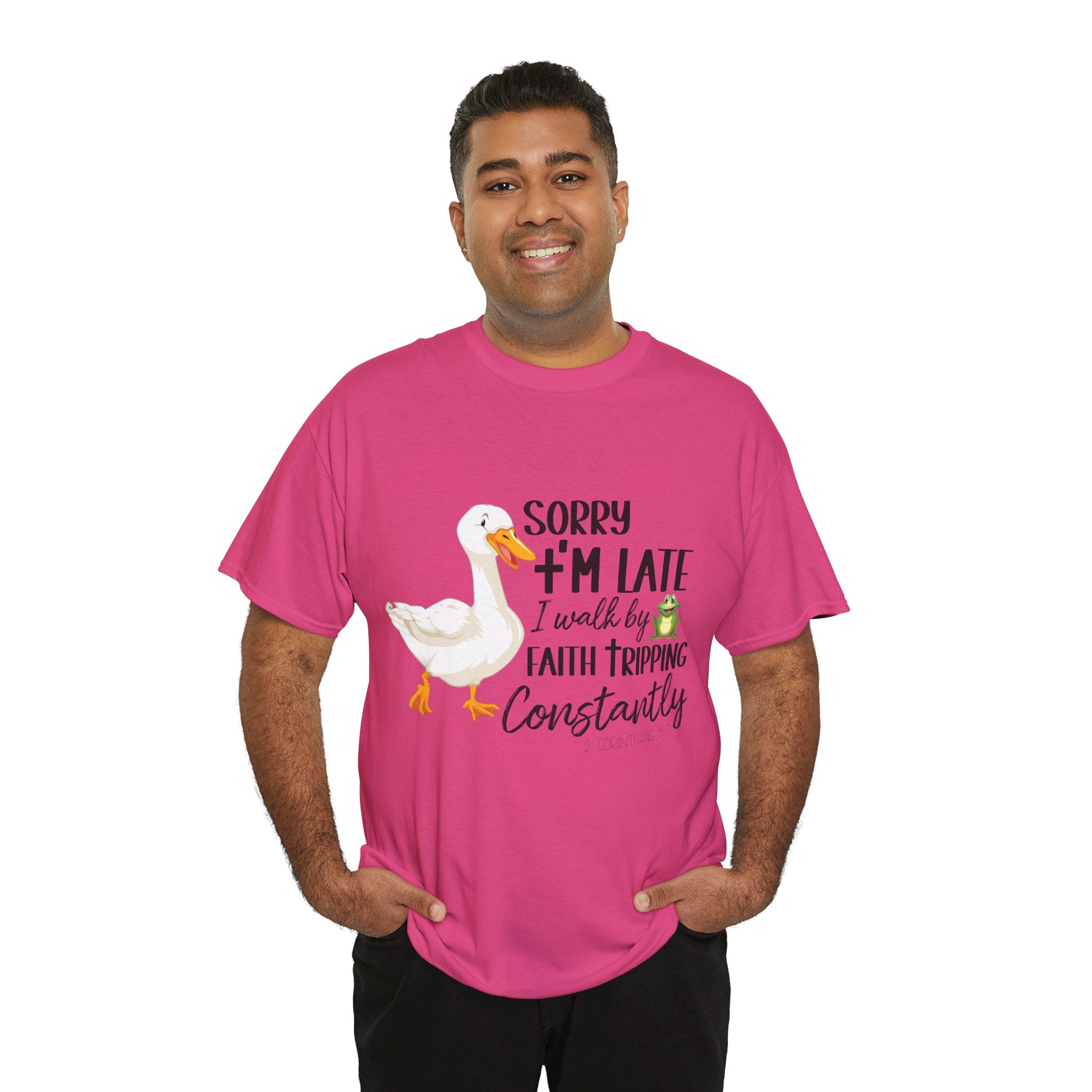 Christian Humor T-Shirt — “Sorry I’m Late, I Walk by Faith Tripping Constantly” (Duck & Frog). Unisex Cotton Tee