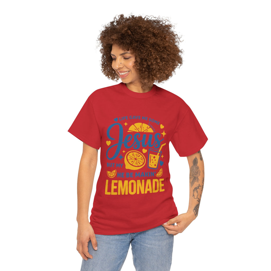 Christian Lemonade T-Shirt — “Life gave me some lemons but my Jesus He be makin’ lemonade”. Unisex Cotton Tee