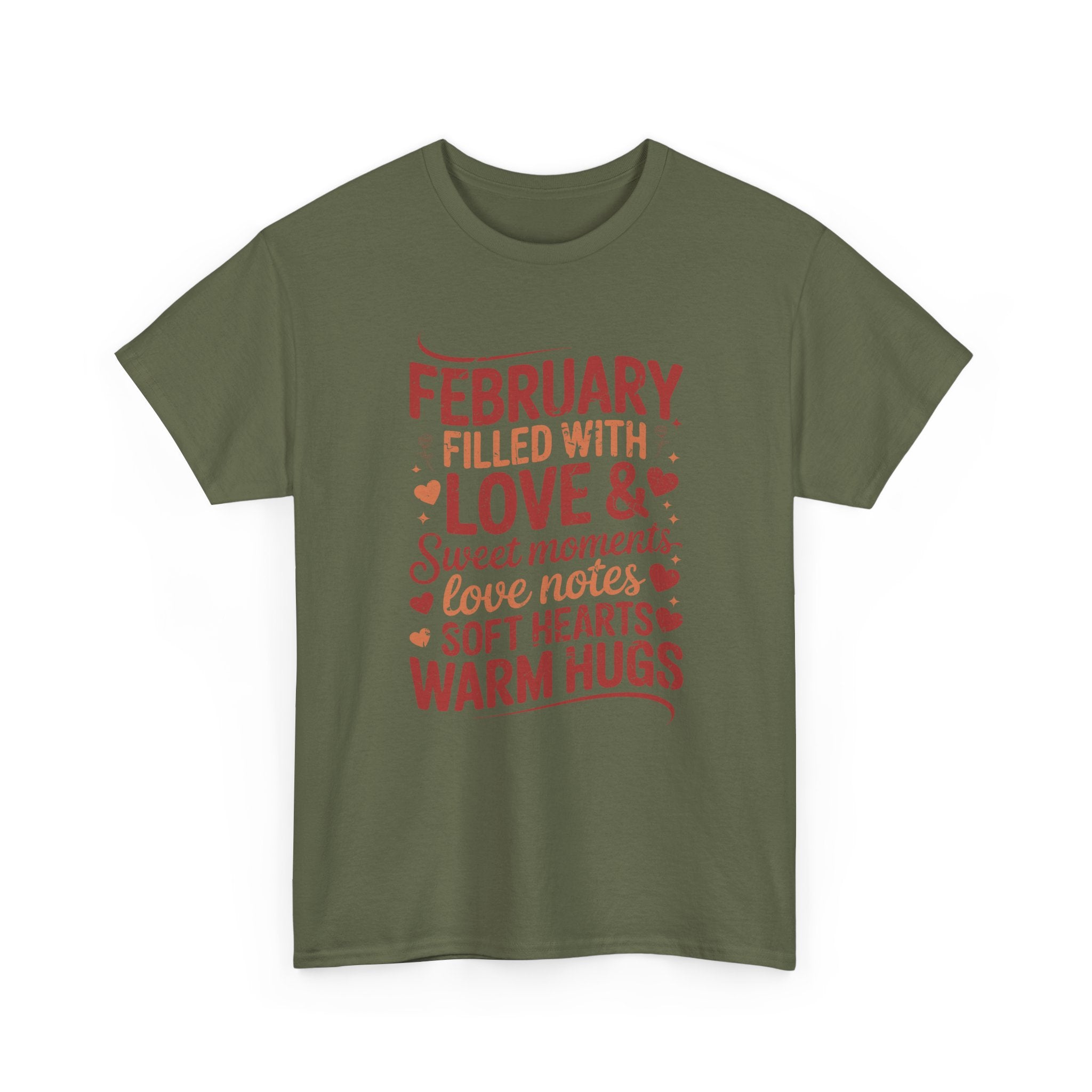 February Filled With Love Tee — Cozy Love Notes Valentine's Unisex Cotton Tshirt