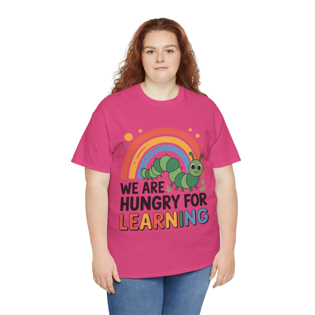 Hungry for Learning Unisex Tee