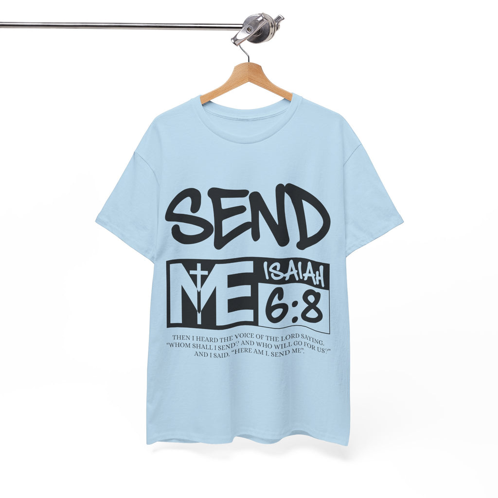 Send Me Isaiah 6:8 Christian T-Shirt — Cross Faith Unisex Cotton Tee
