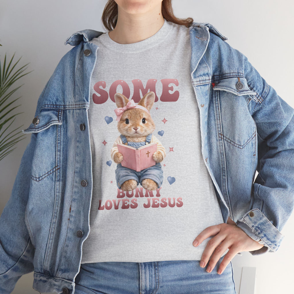 Some Bunny Loves Jesus Bunny Bible Unisex Cotton Tee