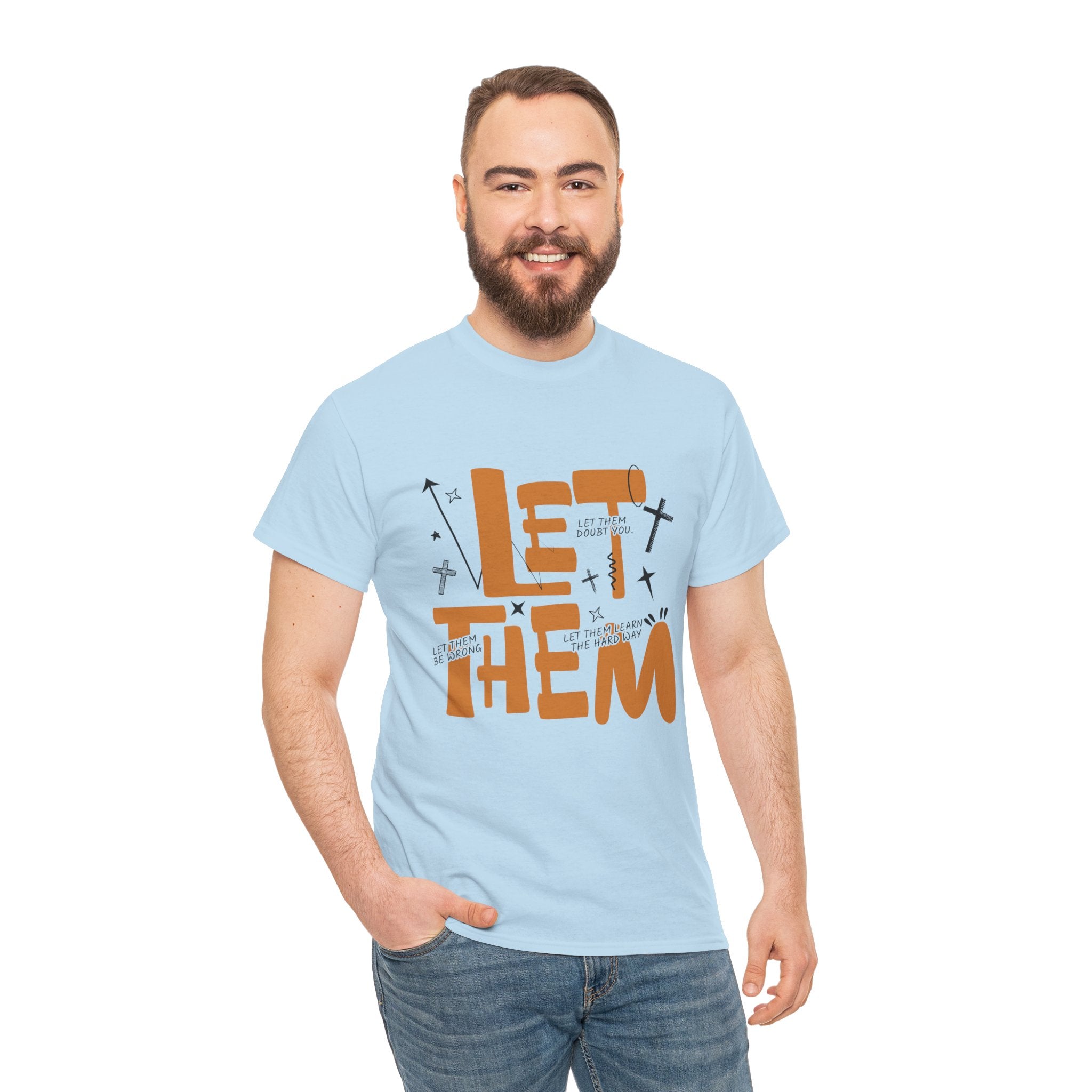 Let Them Retro Typography T-Shirt — Motivational Orange Design. Unisex Cotton Tee