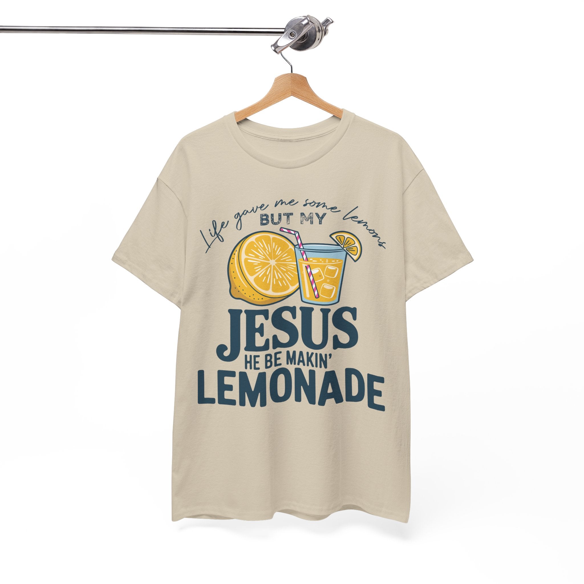 Christian Lemonade T-Shirt — “Life Gave Me Some Lemons but My Jesus He Be Makin’ Lemonade”Unisex Cotton Tee