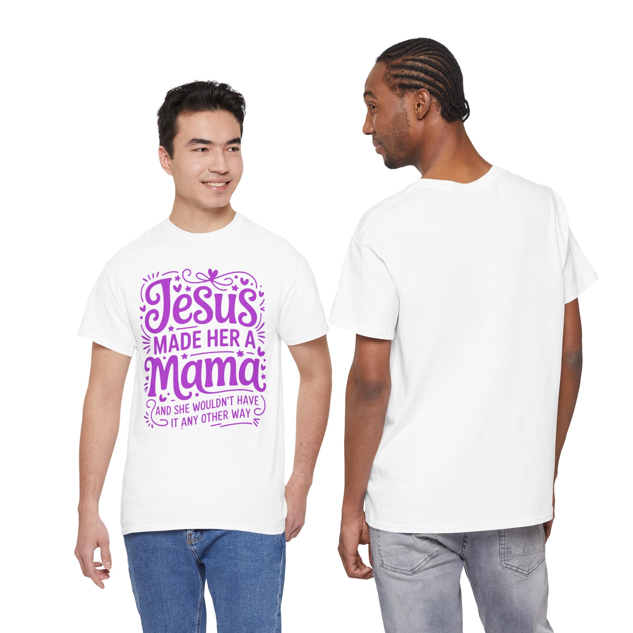 Jesus Made Her a Mama — Christian MamaUnisex Cotton T-Shirt