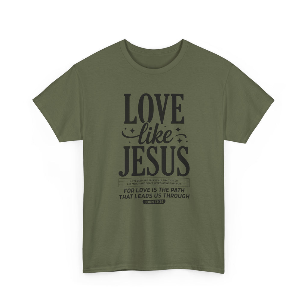 Love Like Jesus Tee — John 13:34 Faith-Inspired Christian Unisex Cotton T-Shirt