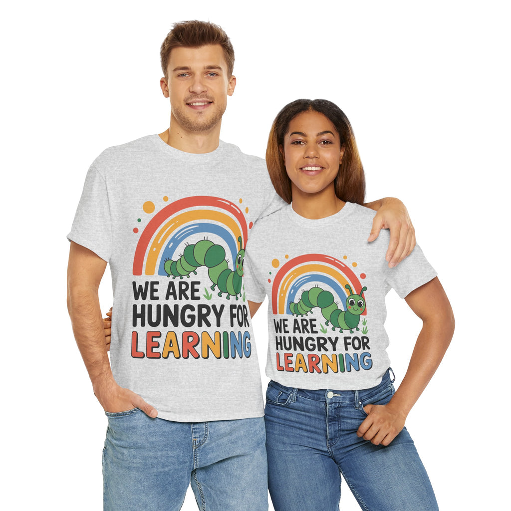 Hungry for Learning Unisex Tee