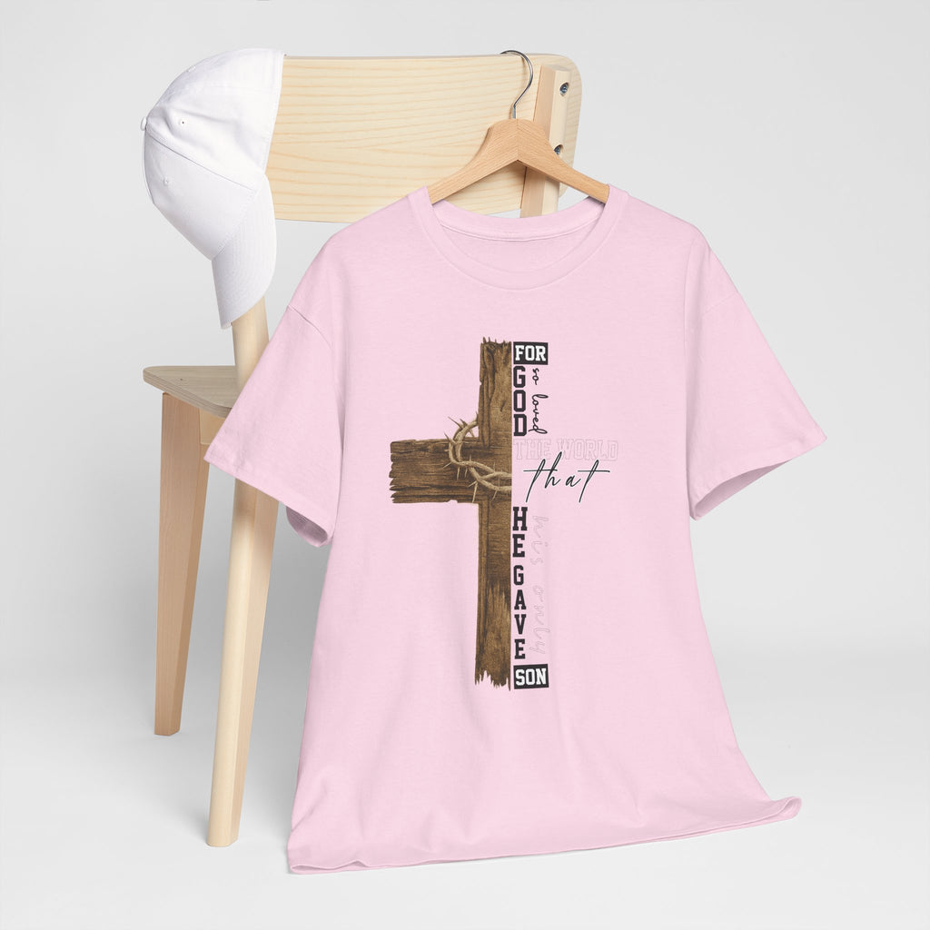 For That Son T-Shirt — Wooden Cross & Crown of Thorns Christian Unisex Cotton Tee