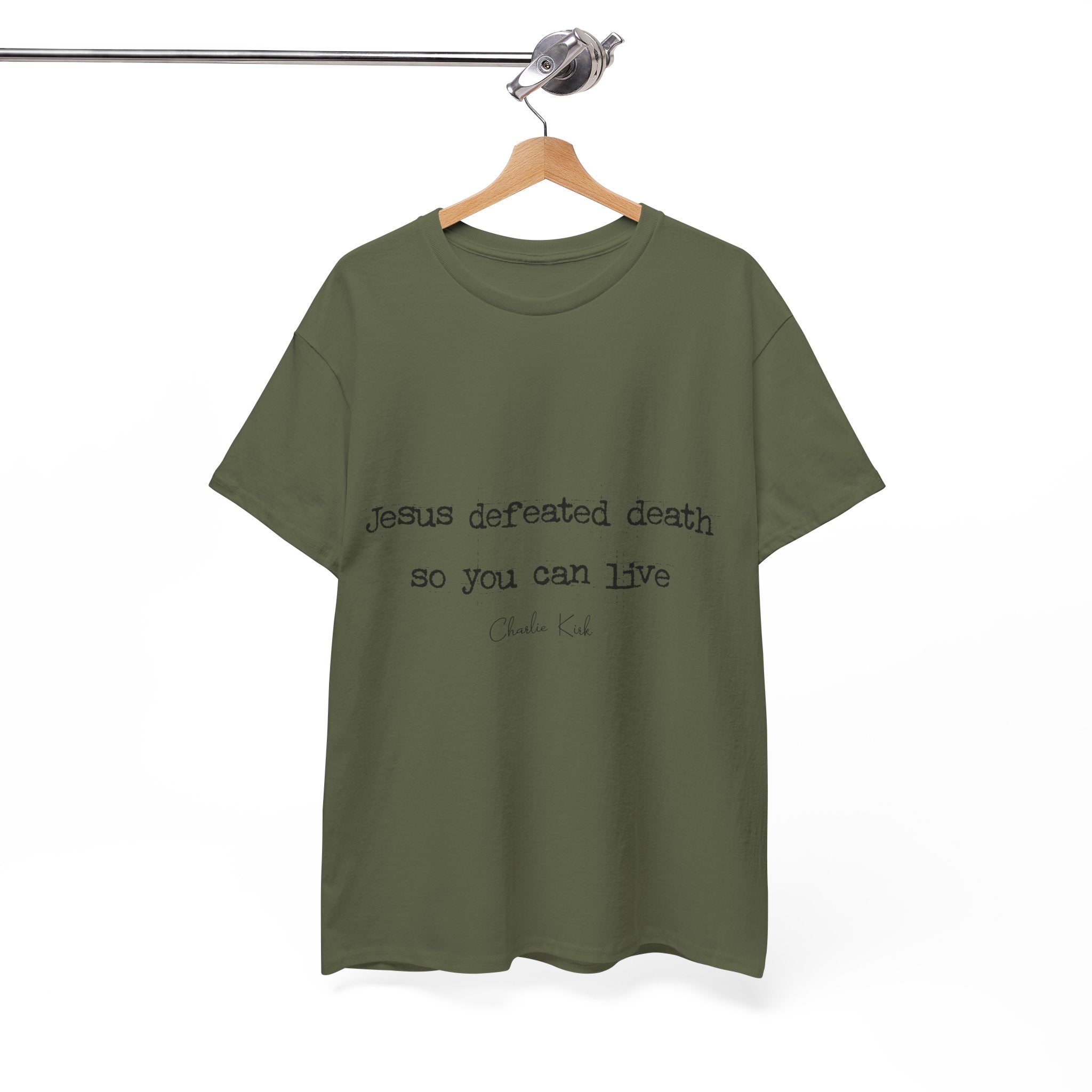 Jesus Defeated Death Tee — Christian Quote Shirt (Charlie Kirk). Unisex Cotton Tee