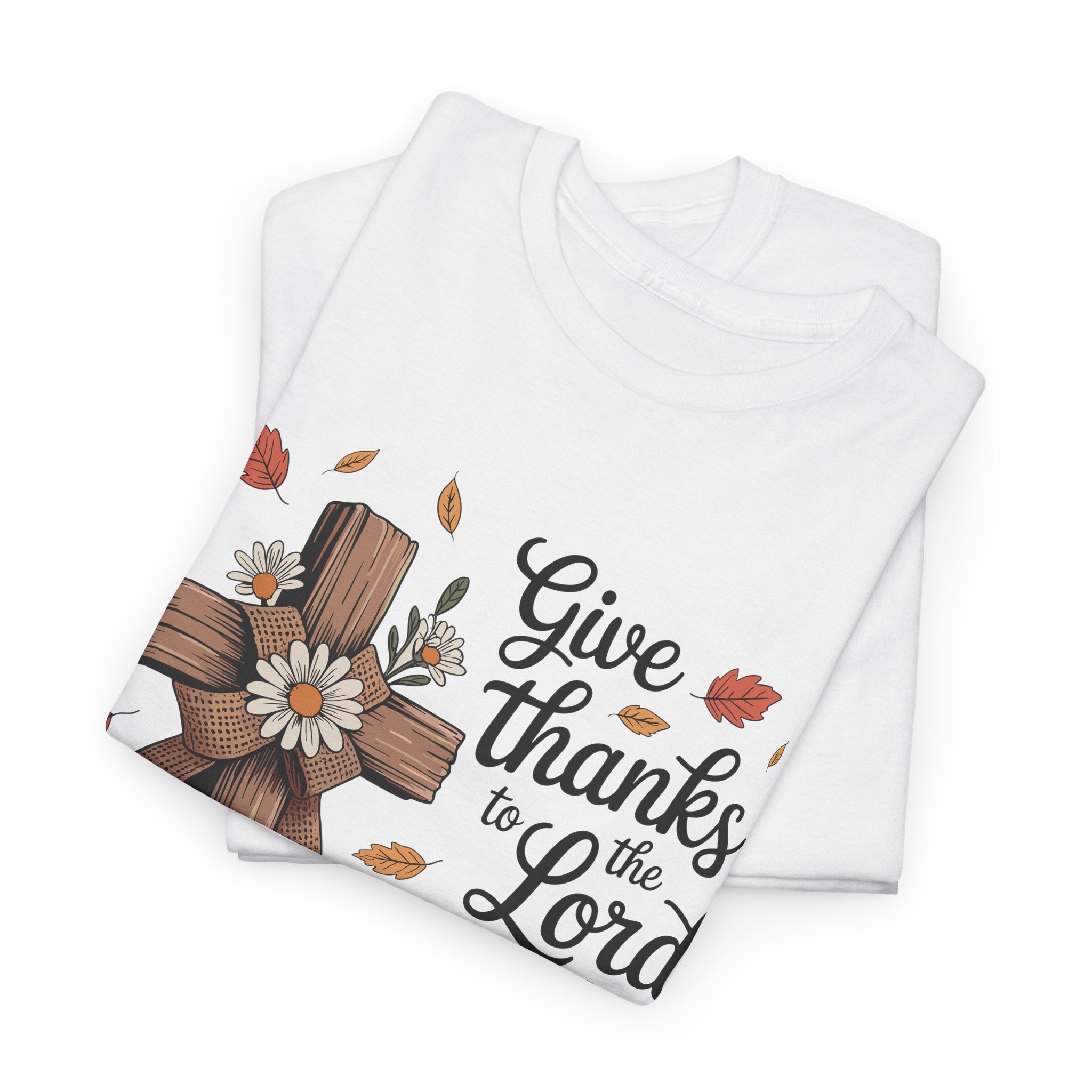 Give Thanks to the Lord Autumn Tee — Wooden Cross, Pumpkins & Daisies..Unisex Cotton Tee