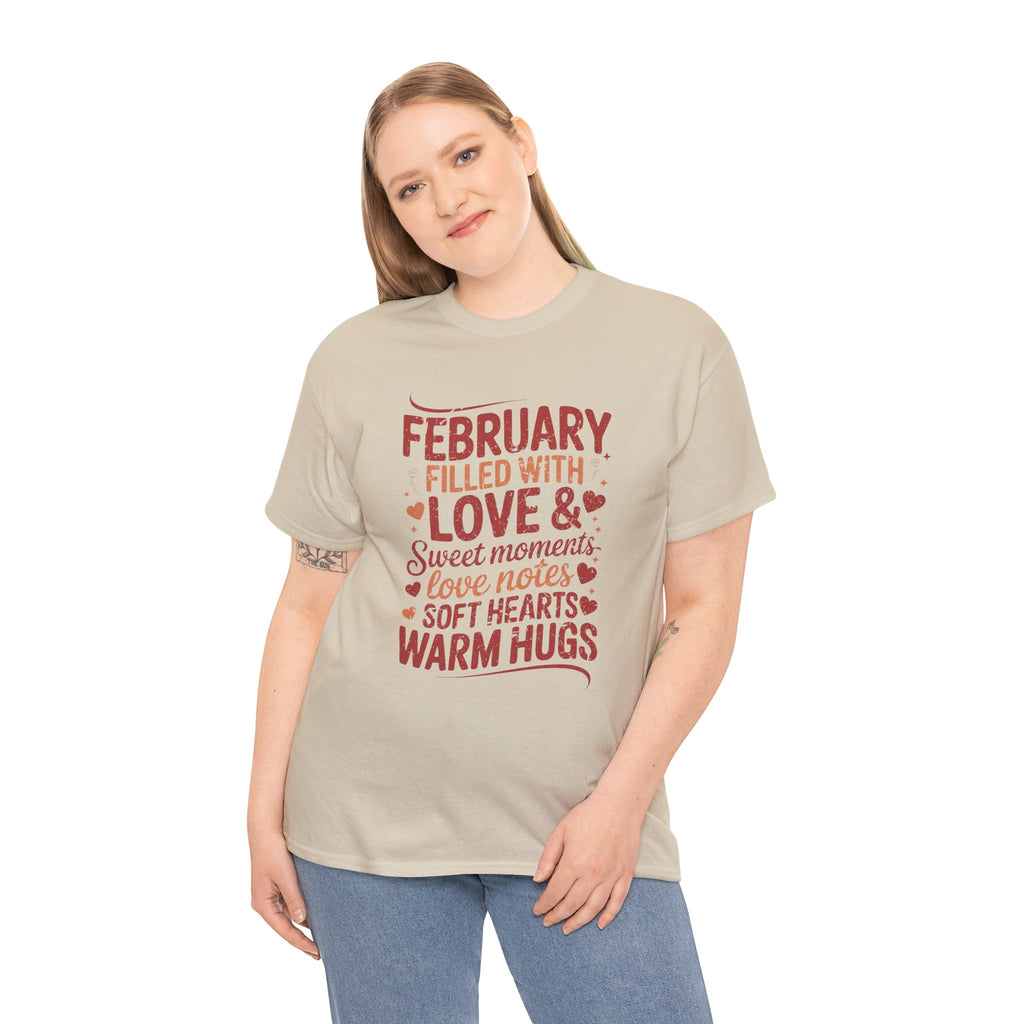 February Filled With Love Tee — Cozy Love Notes Valentine's Unisex Cotton Tshirt