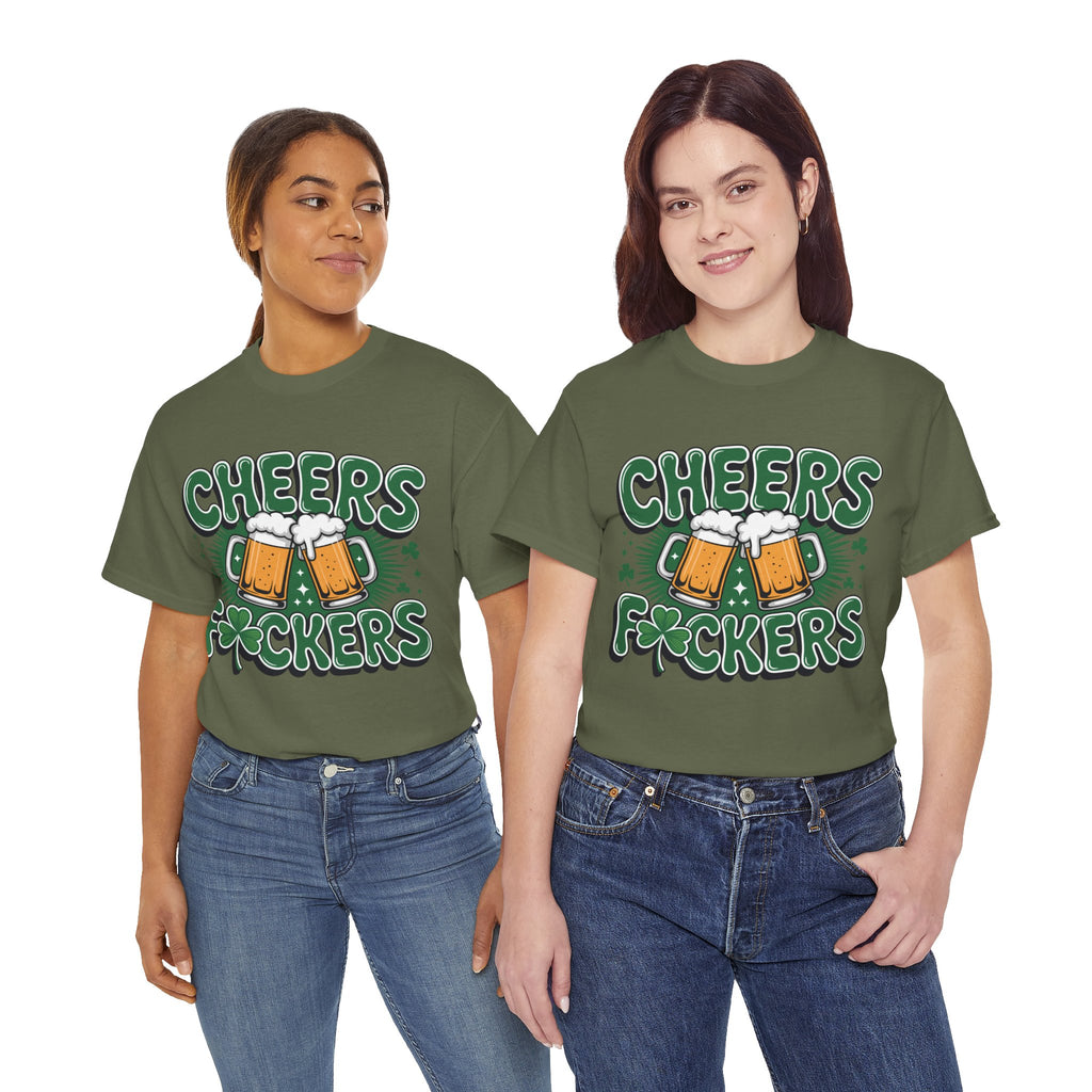 Cheers Fockers Beer Clinking Mugs Unisex Cotton T-Shirt
