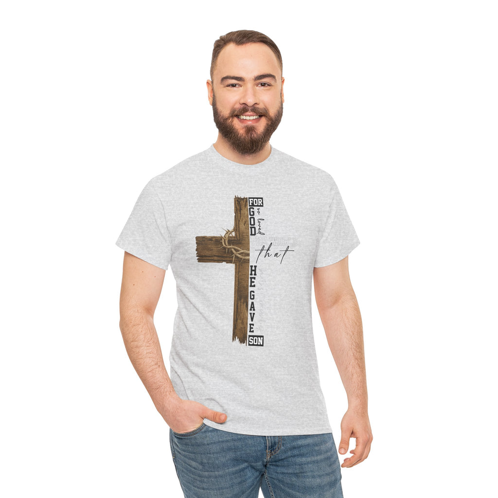 For That Son T-Shirt — Wooden Cross & Crown of Thorns Christian Unisex Cotton Tee