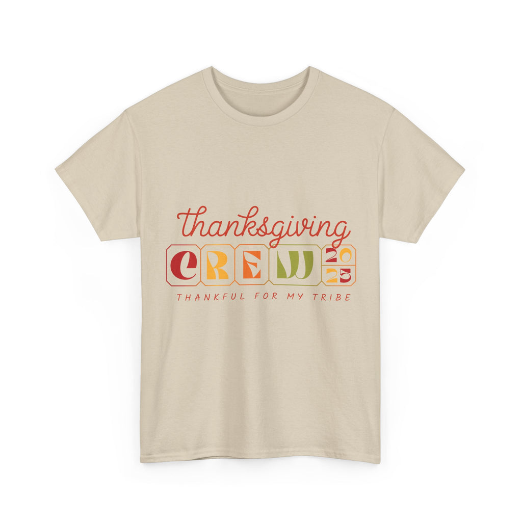 Thanksgiving Crew 2025 Tee — "Thankful for My Tribe" Autumn Holiday Unisex Cotton Tshirt