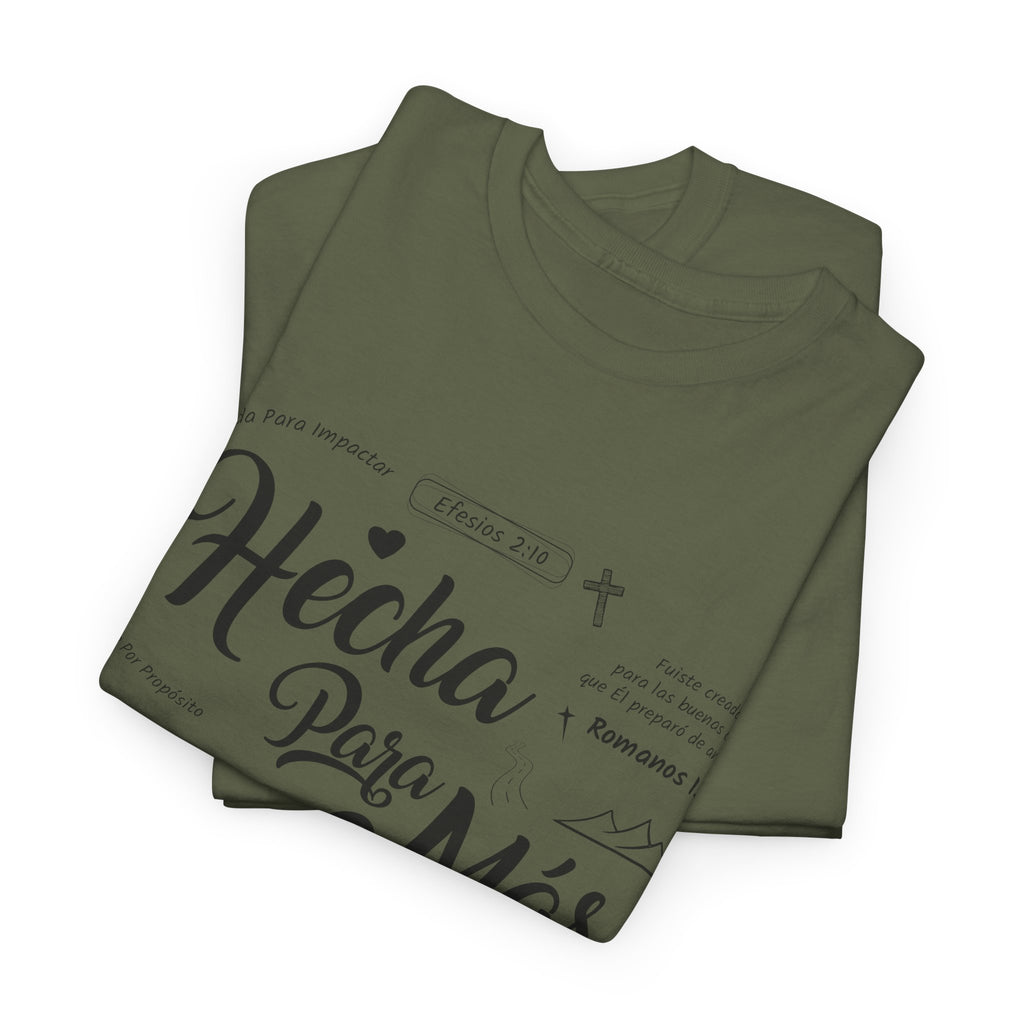 Hecha Para Más Christian T‑Shirt — Spanish Faith Typography Unisex Cotton Tee