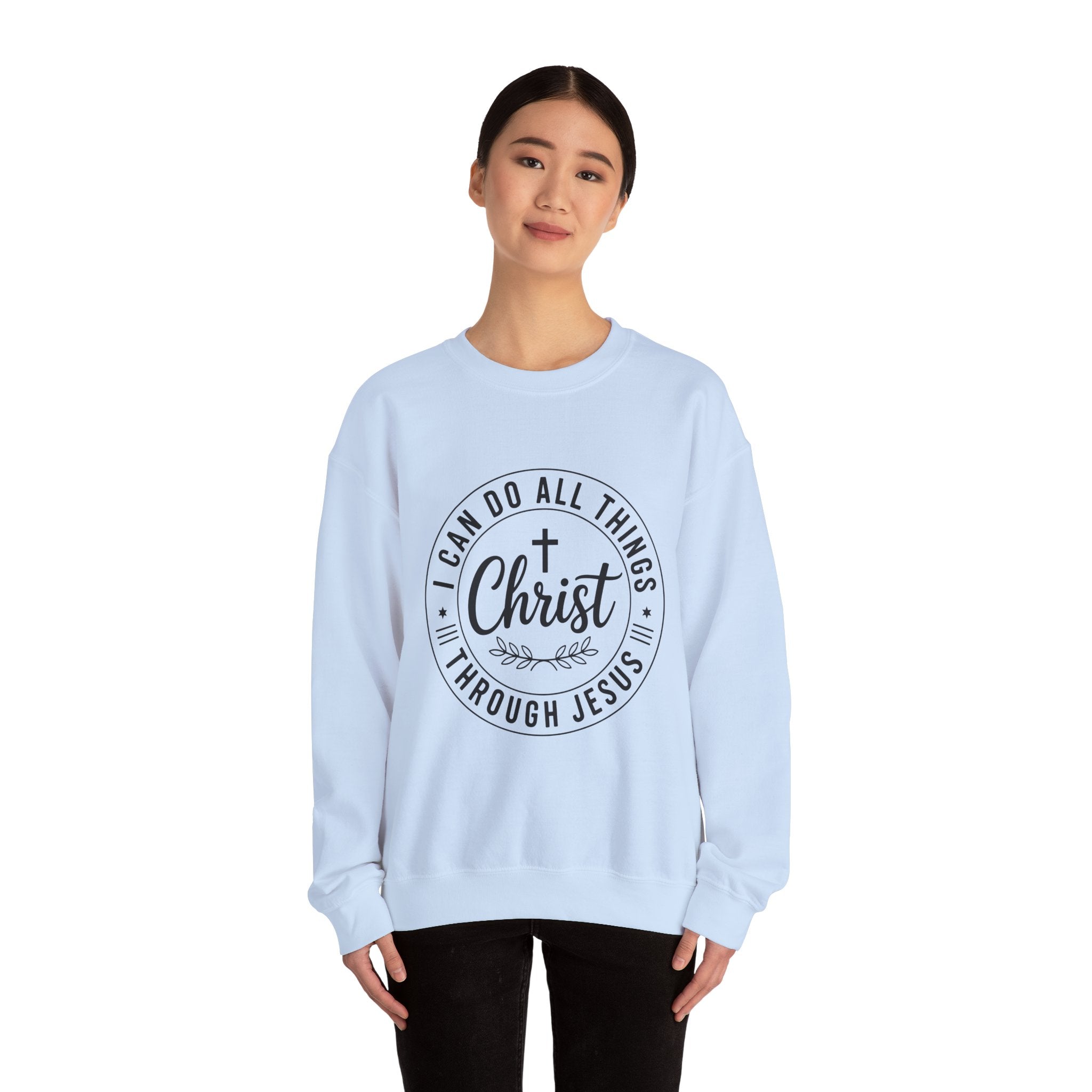I can Do All Things Through Christ  Unisex Sweatshirt