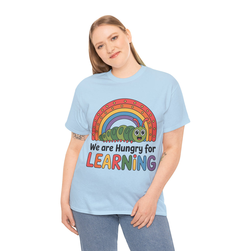 Hungry for Learning Tee