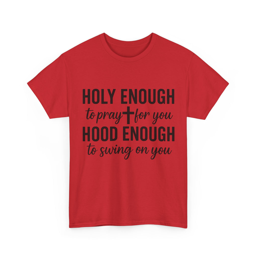 Holy Enough Christian T‑Shirt — Modern Hand‑Lettered Faith Unisex CottonTee