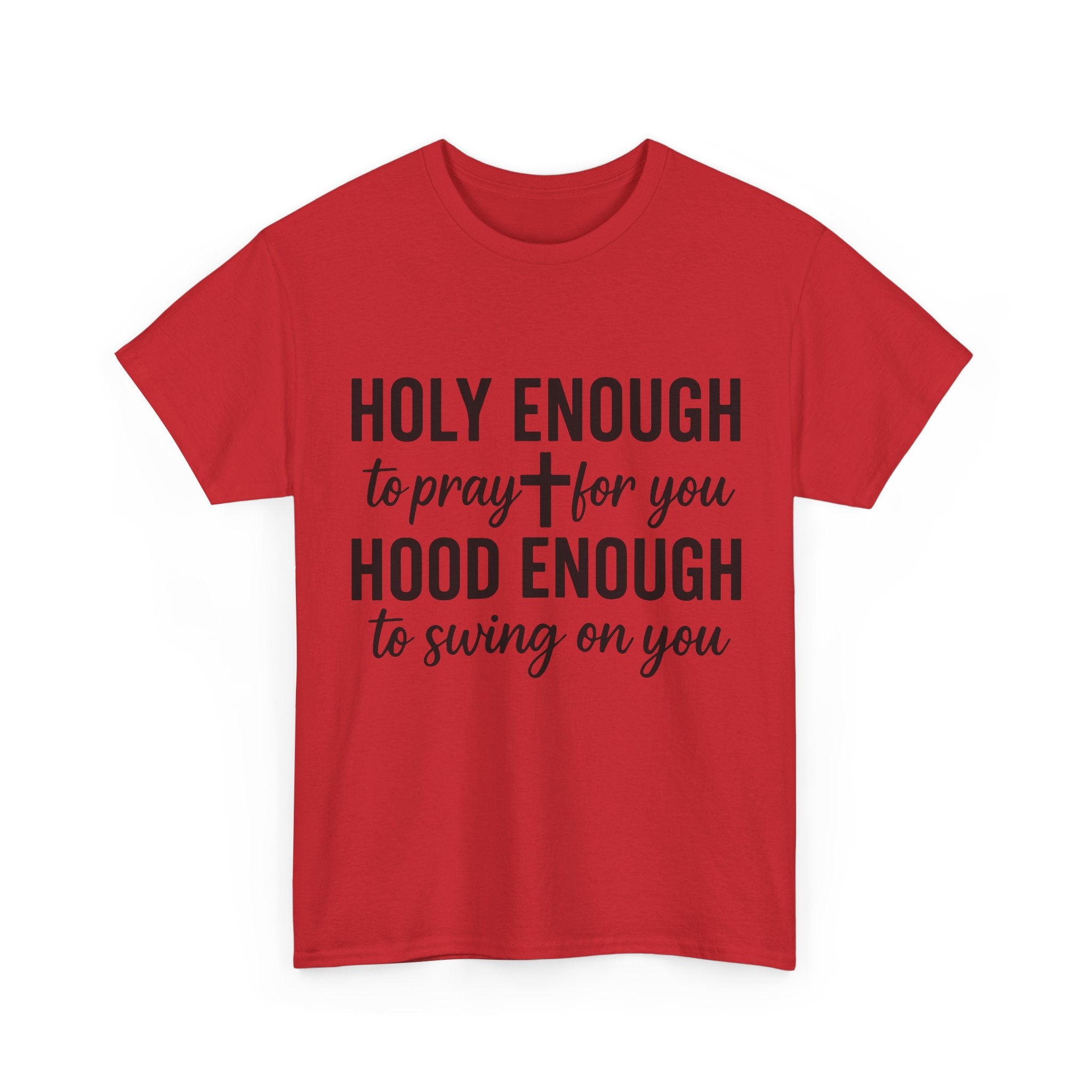 Holy Enough Christian T‑Shirt — Modern Hand‑Lettered Faith Unisex CottonTee