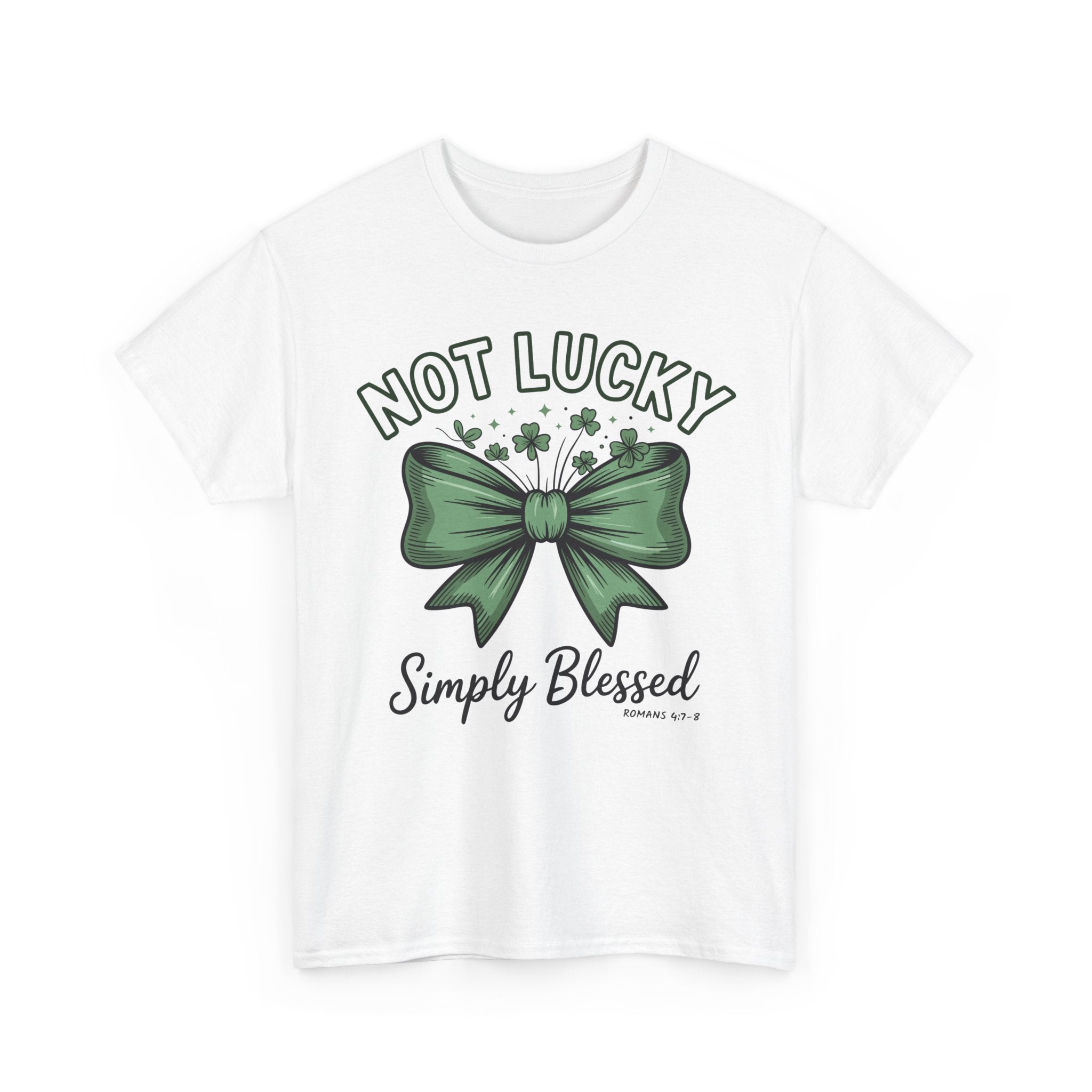 Not Lucky, Simply Blessed T-Shirt — Green Bow & Clovers St. Patrick’s Unisex Cotton Tee